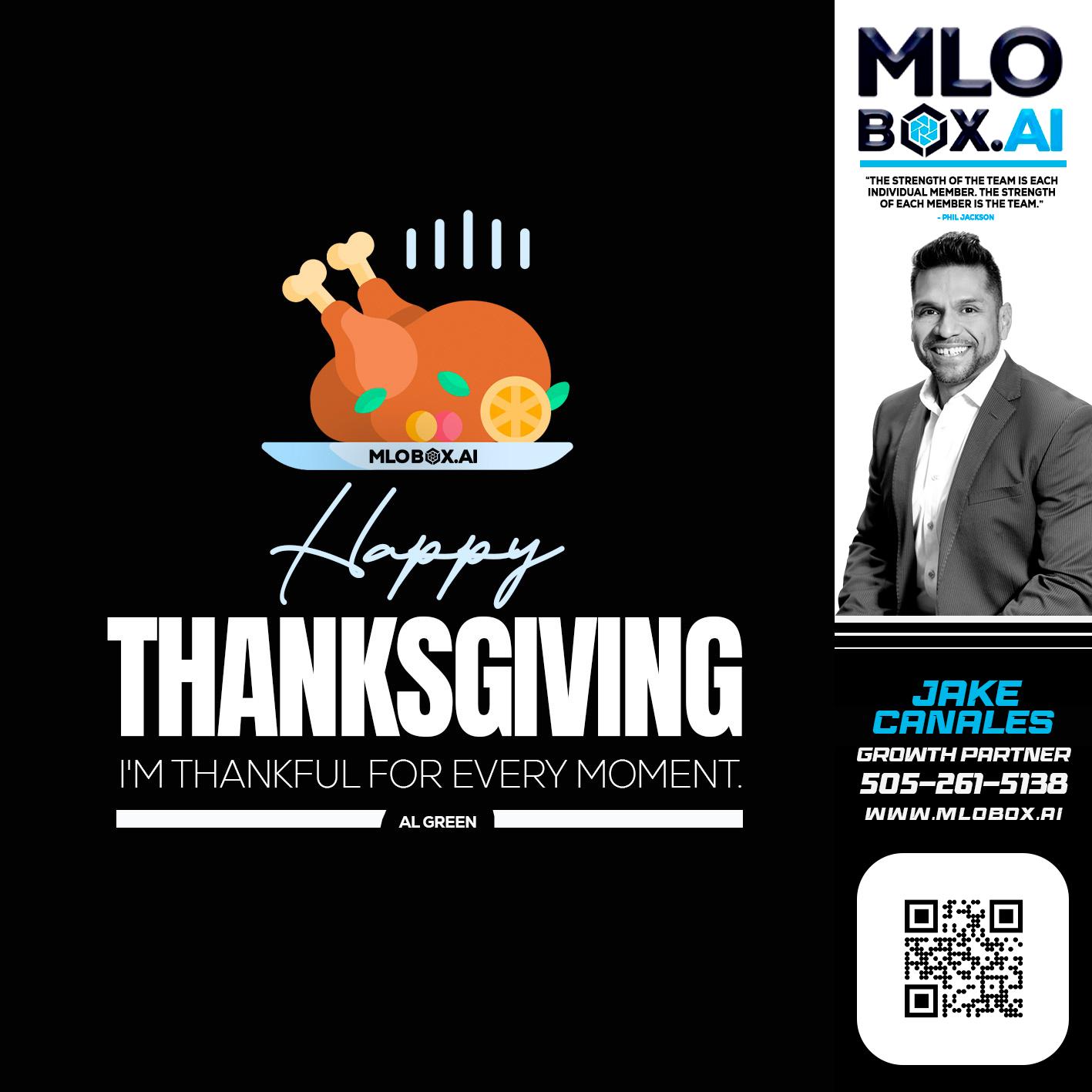 HAPPY THANKSGIVING - Jake Canales -Senior Loan Originator