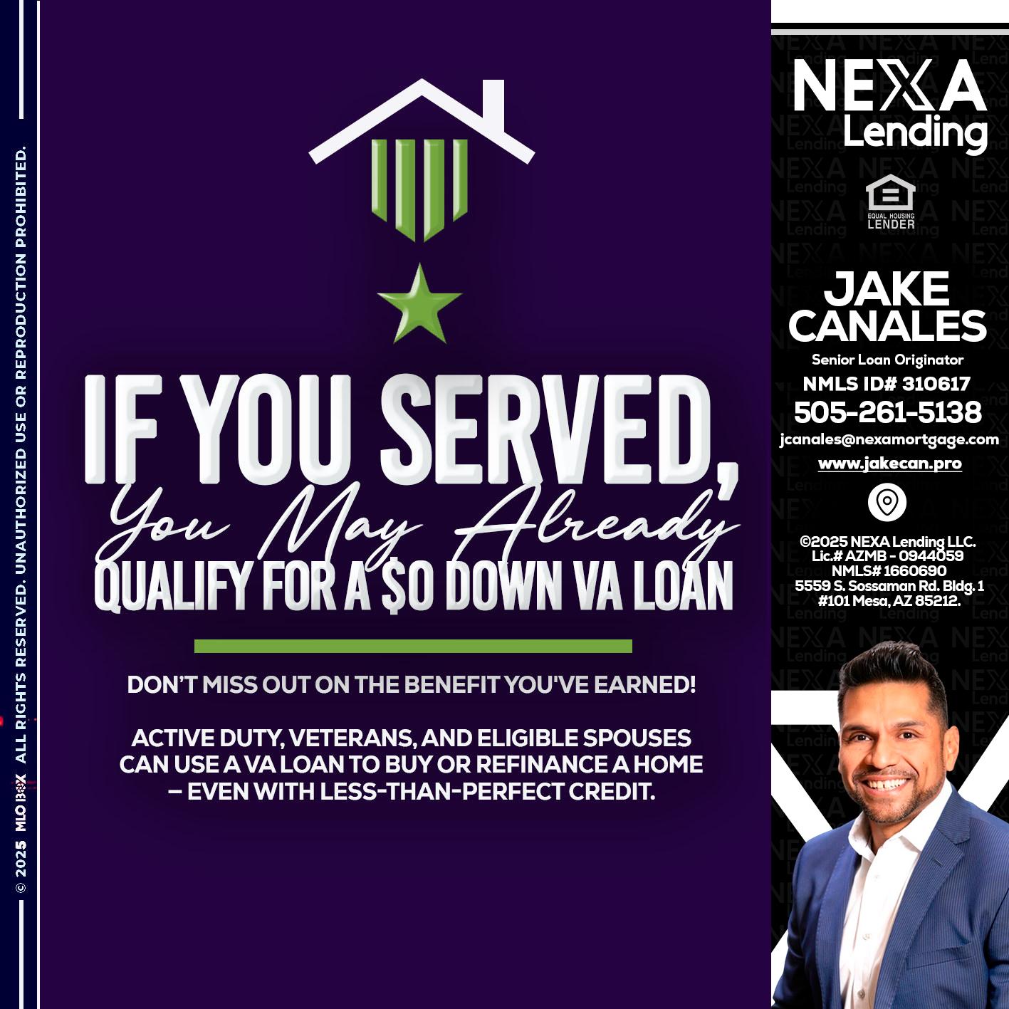 IF YOU SERVED - Jake Canales -Senior Loan Originator