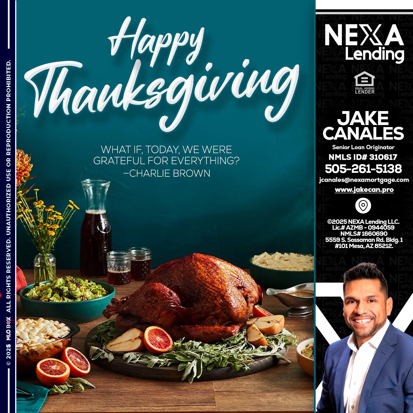 happy Thanksgiving - Jake Canales -Senior Loan Originator