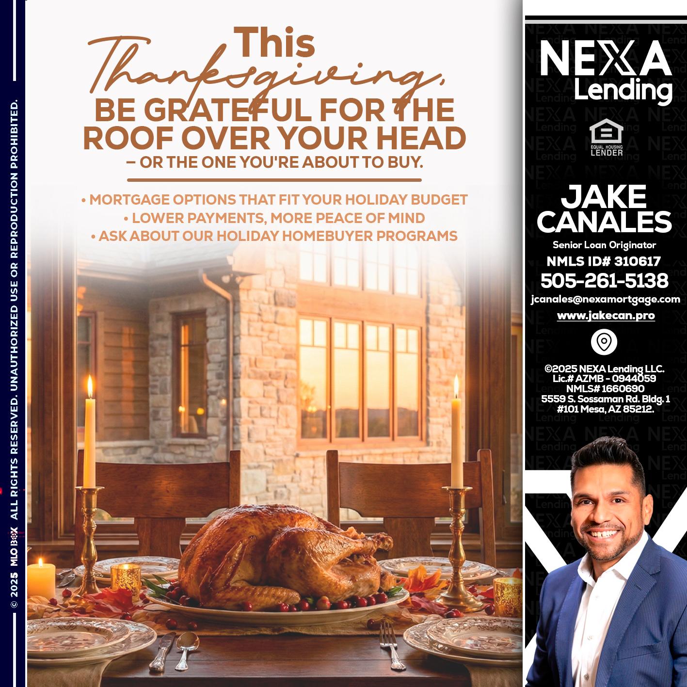 THIS THANKSGIVING - Jake Canales -Senior Loan Originator