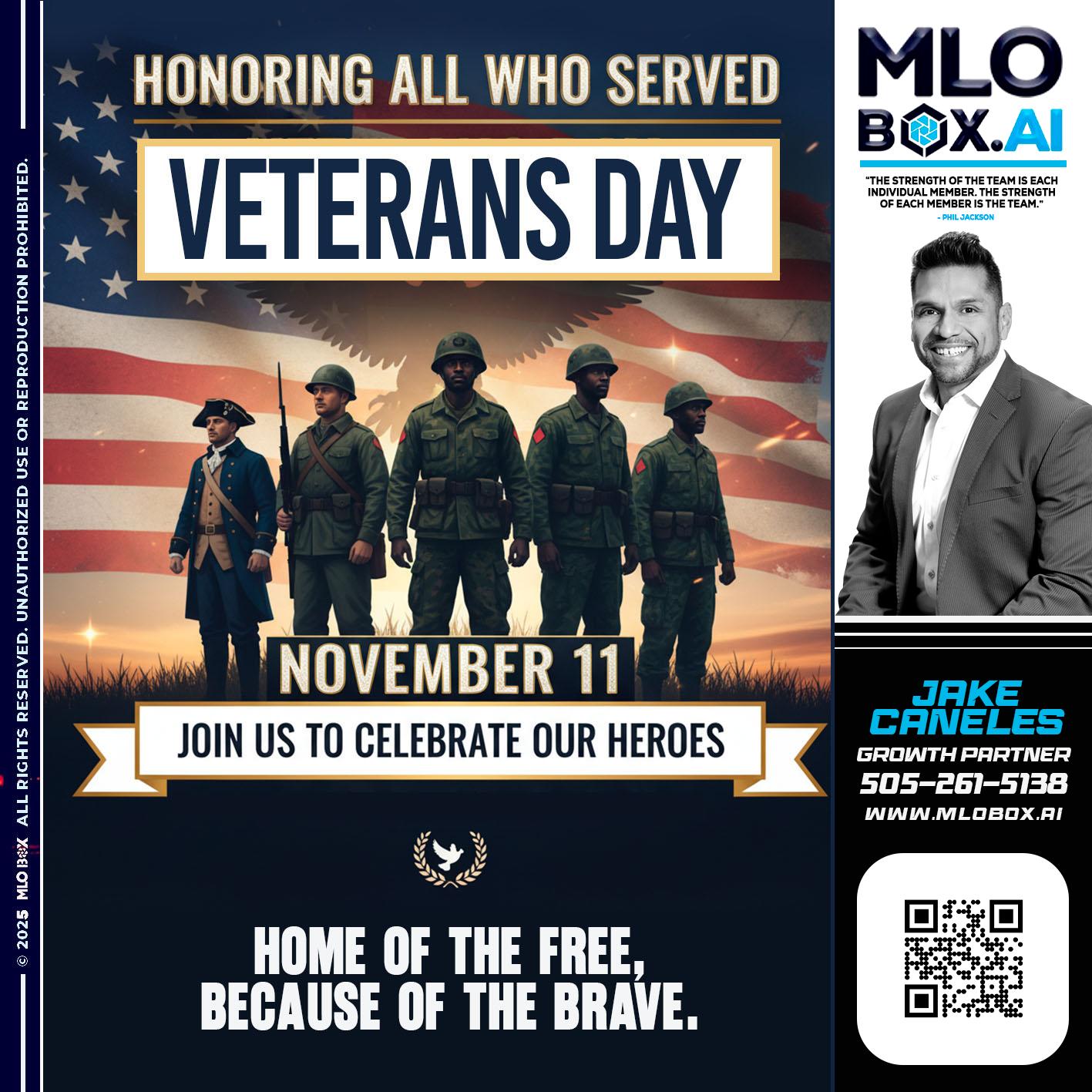 VETERANS DAY - Jake Canales -Senior Loan Originator