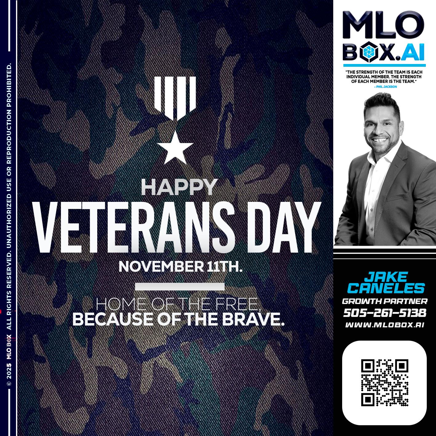 VETERANS DAY - Jake Canales -Senior Loan Originator