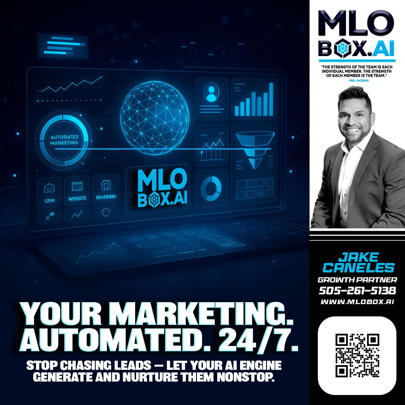 your marketing team - Jake Canales -Senior Loan Originator