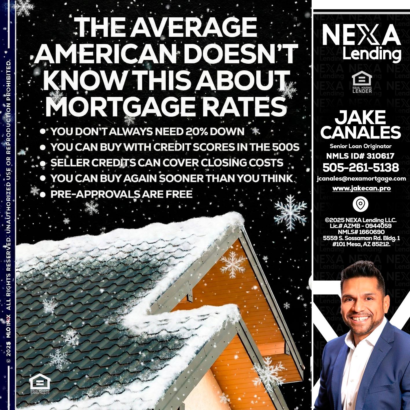 THE AVERAGE - Jake Canales -Senior Loan Originator