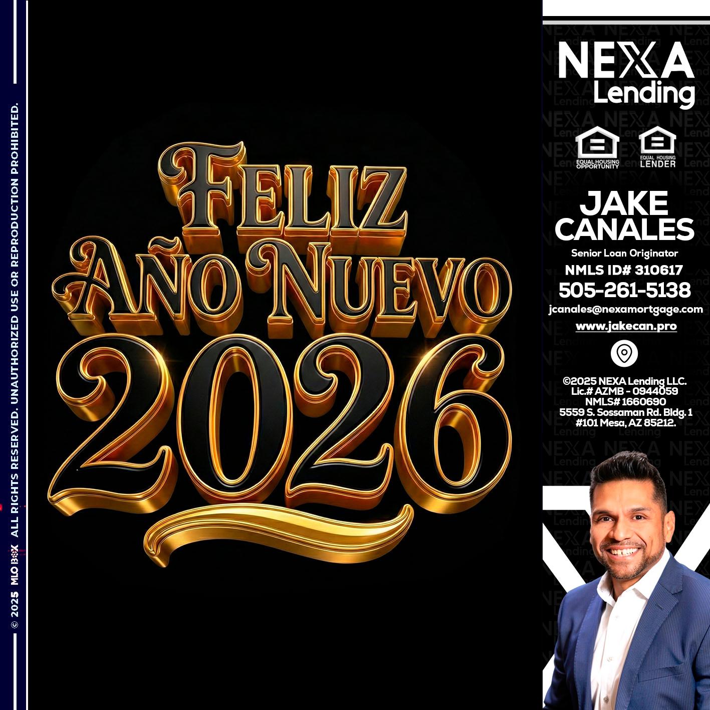 FELIZ año nuevo - Jake Canales -Senior Loan Originator