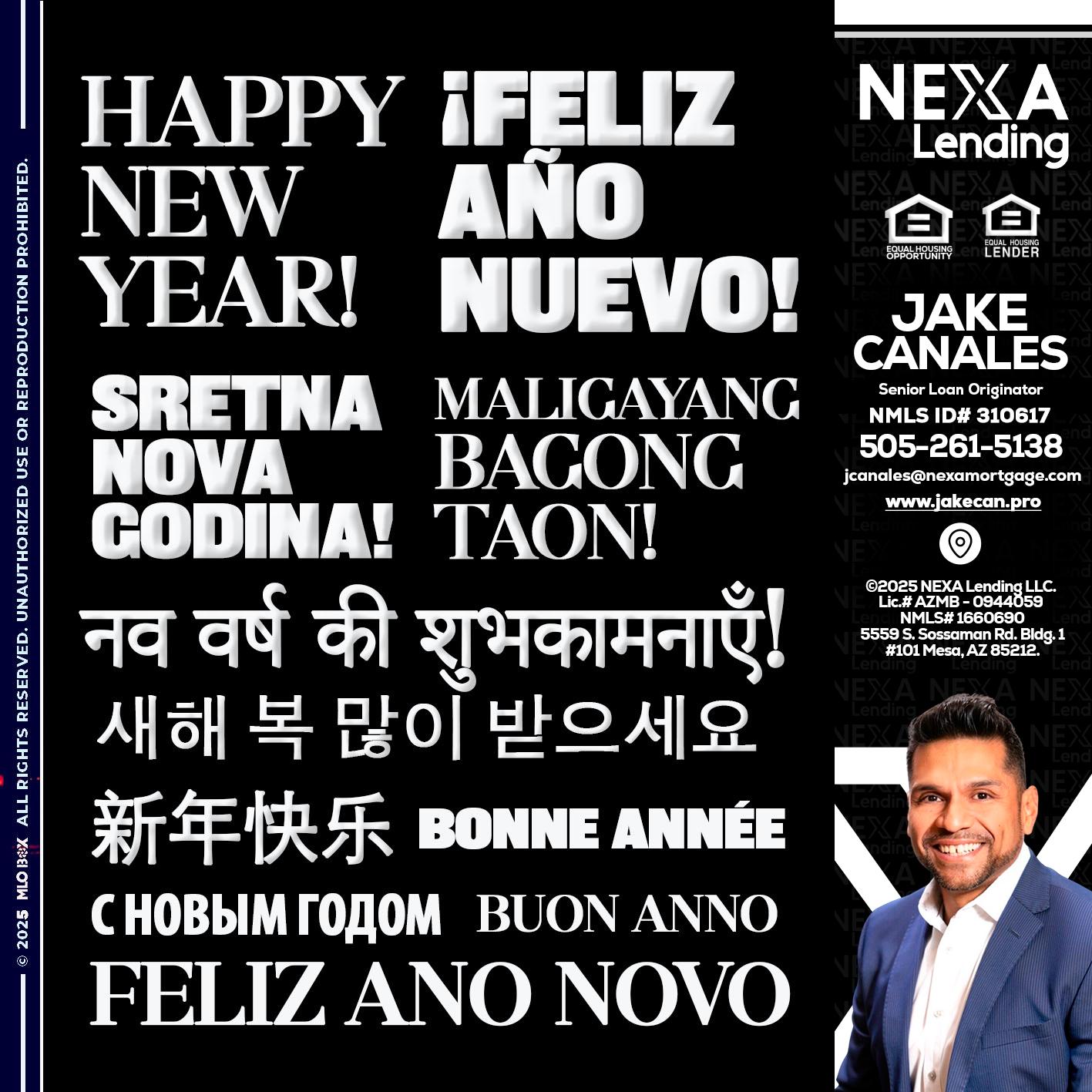 HAPPY NEW YEAR - Jake Canales -Senior Loan Originator