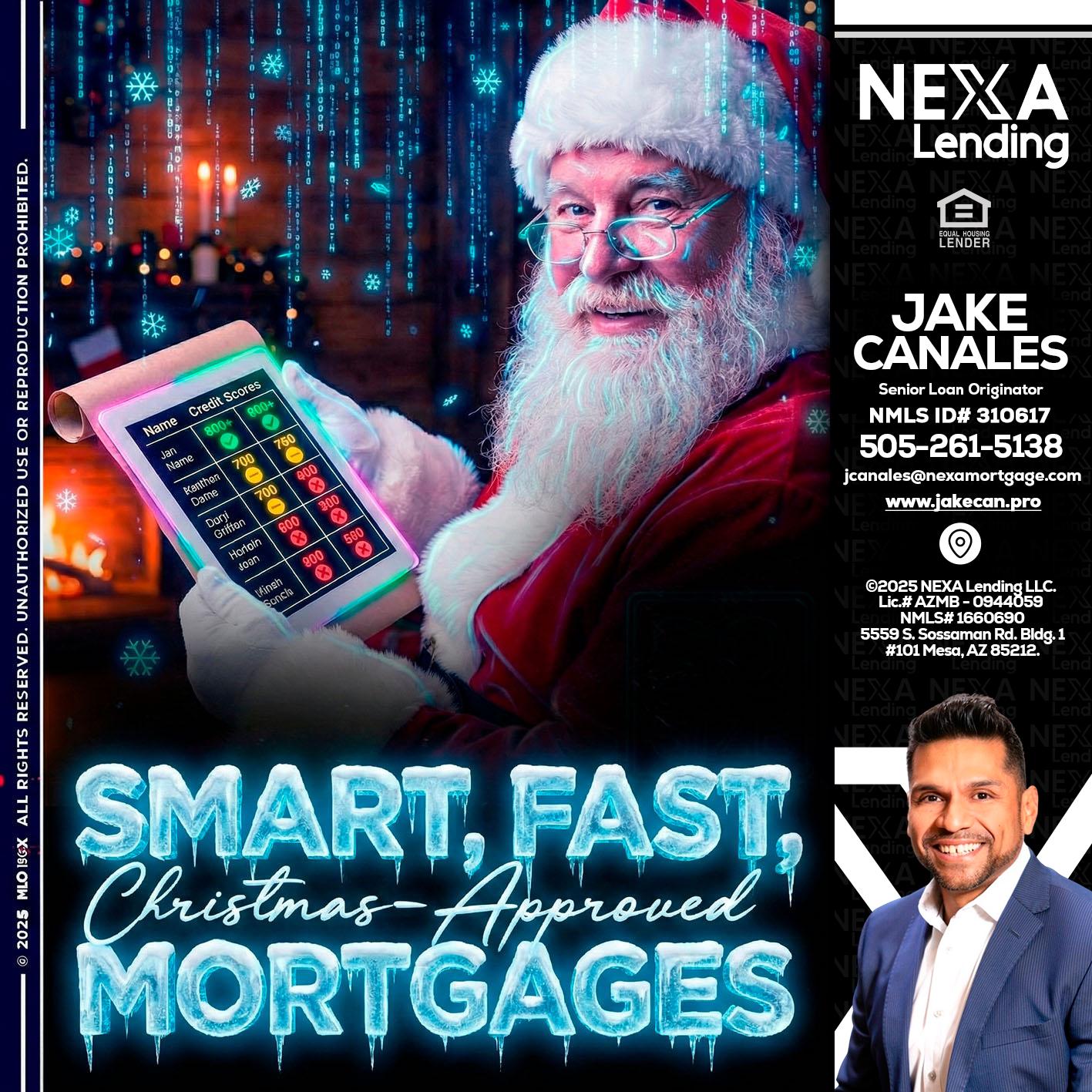 SMART, FAST - Jake Canales -Senior Loan Originator