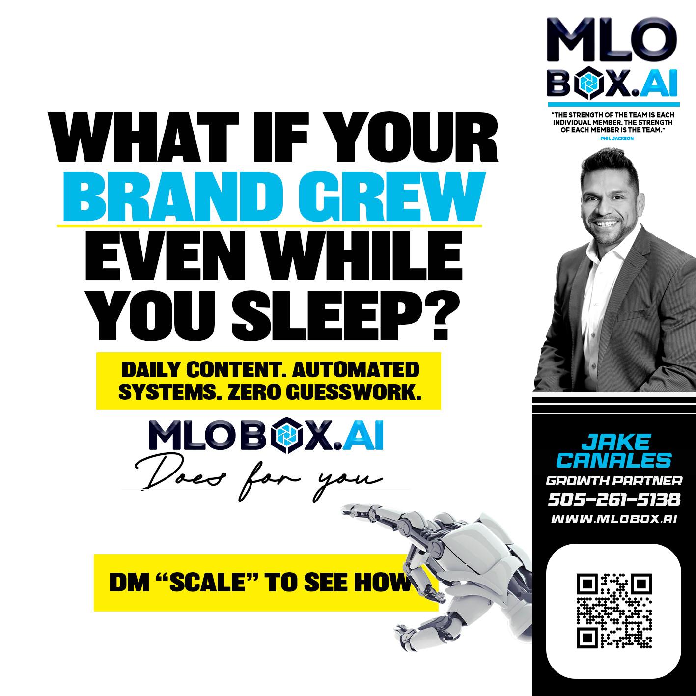 WHAT IF YOUR BRAND GREW - Jake Canales -Senior Loan Originator