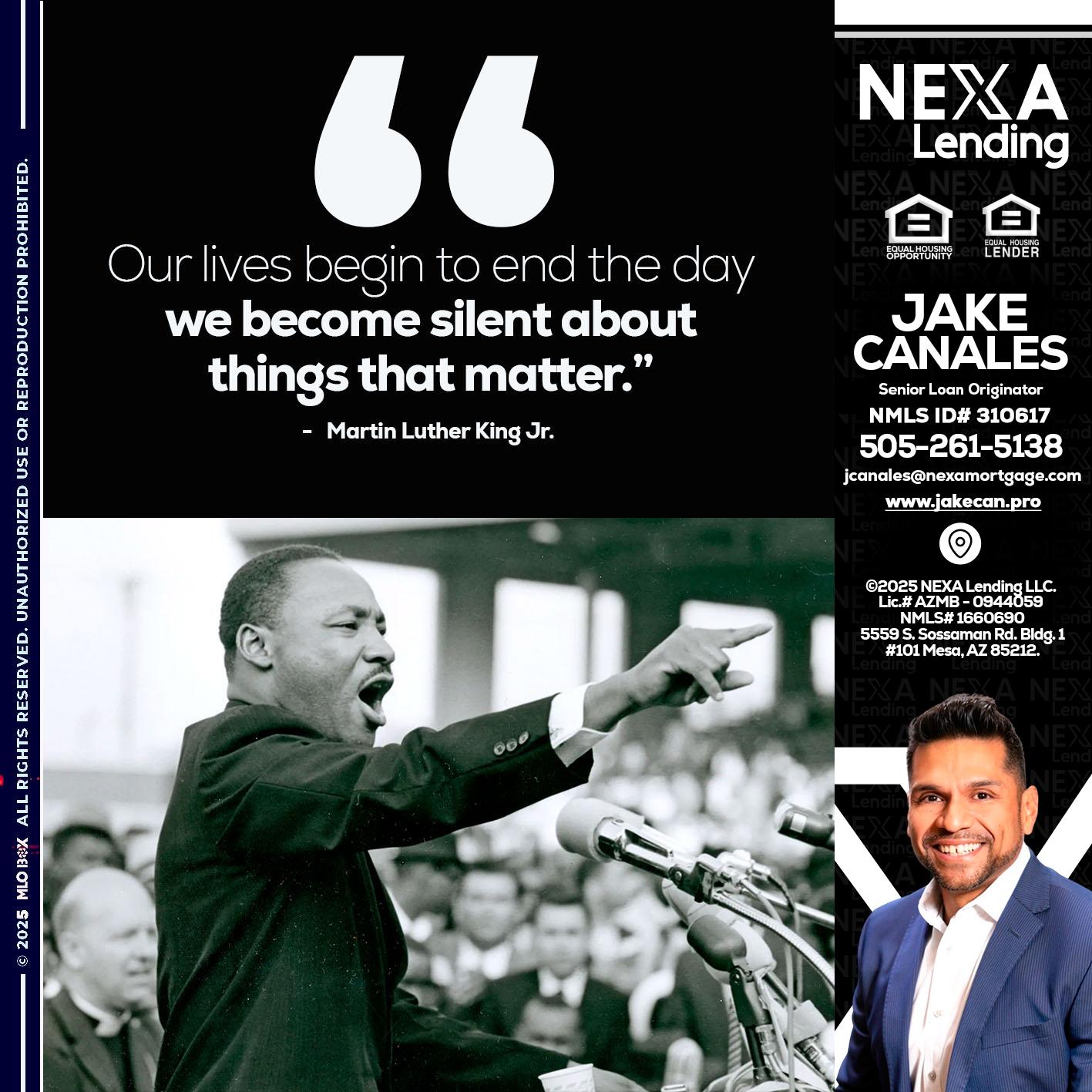 our lives MLK DAY - Jake Canales -Senior Loan Originator