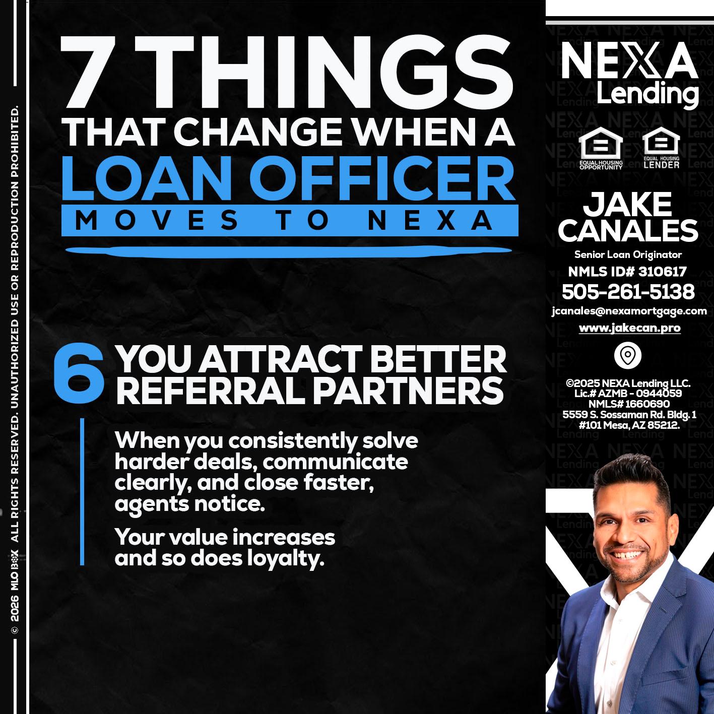 7 THINGS (6) - Jake Canales -Senior Loan Originator