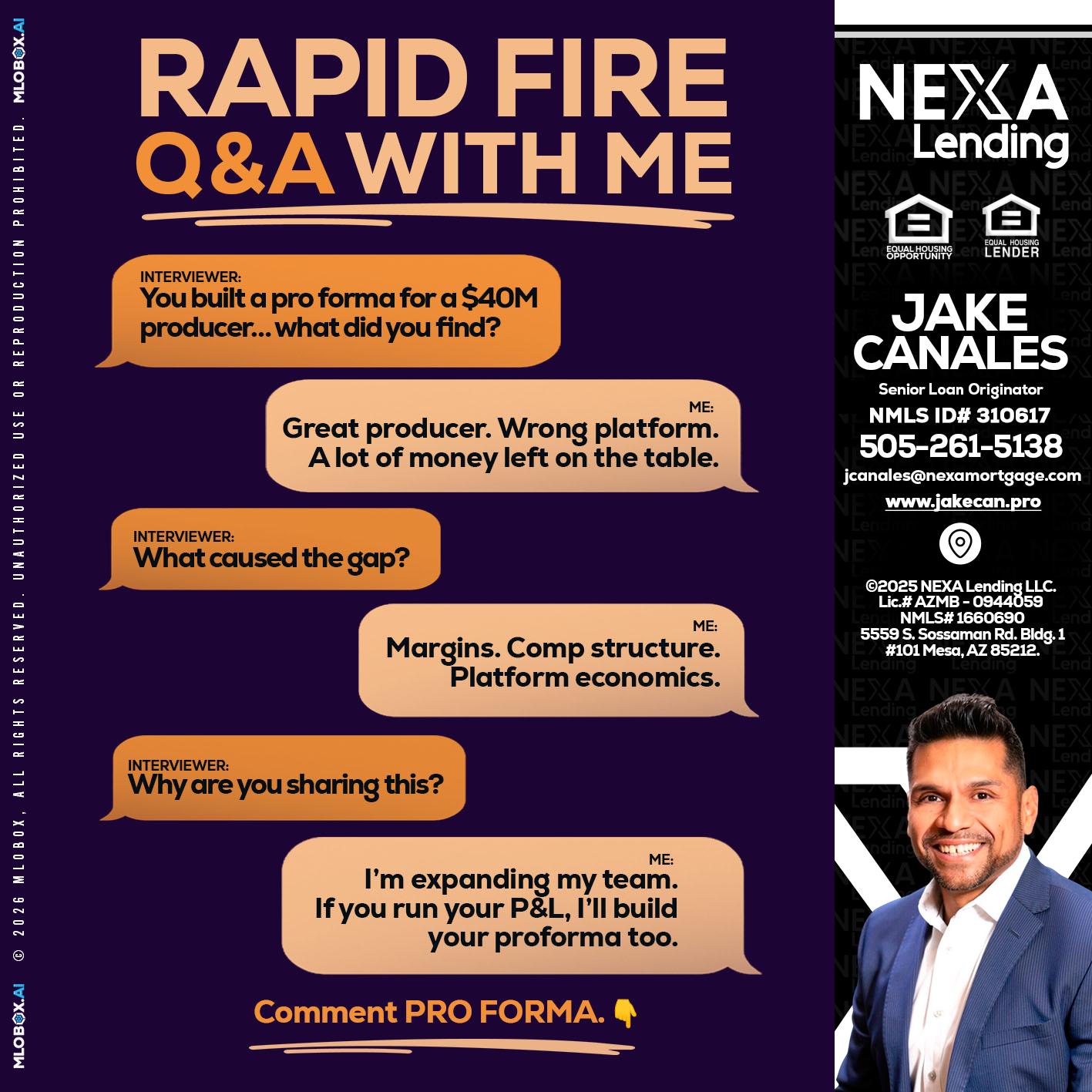 RAPID FIRE - Jake Canales -Senior Loan Originator