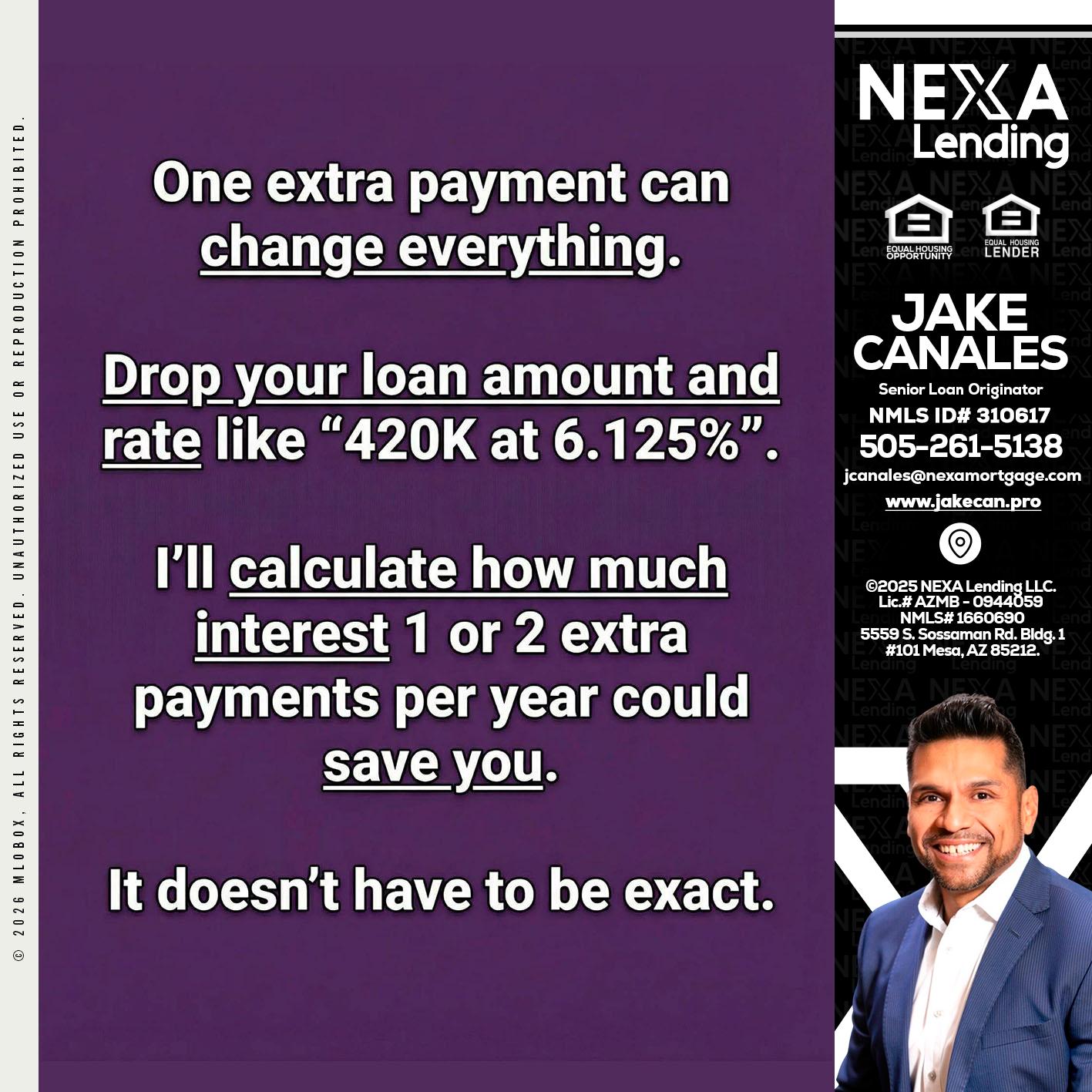 ONE EXTRA - Jake Canales -Senior Loan Originator