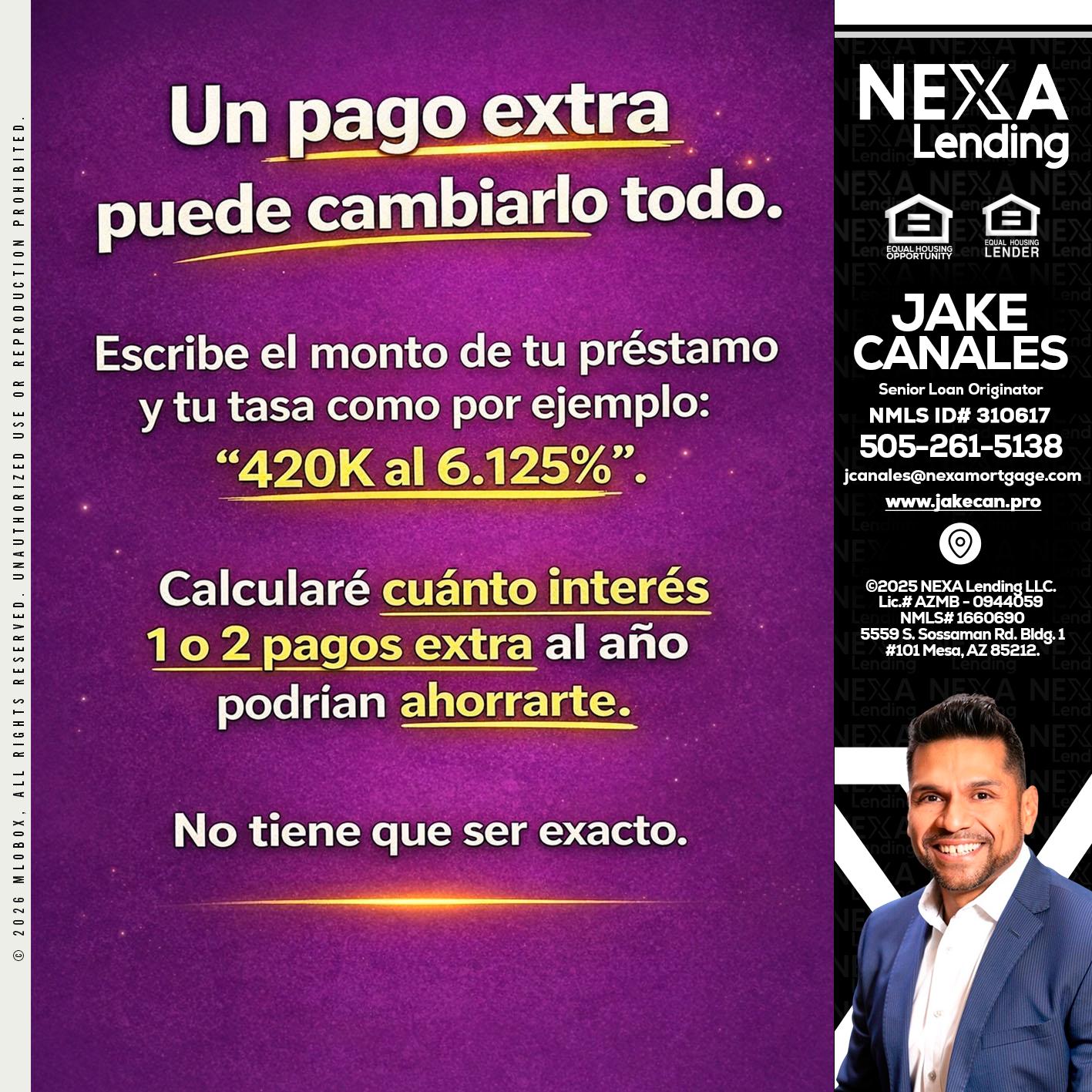 un pago extra - Jake Canales -Senior Loan Originator
