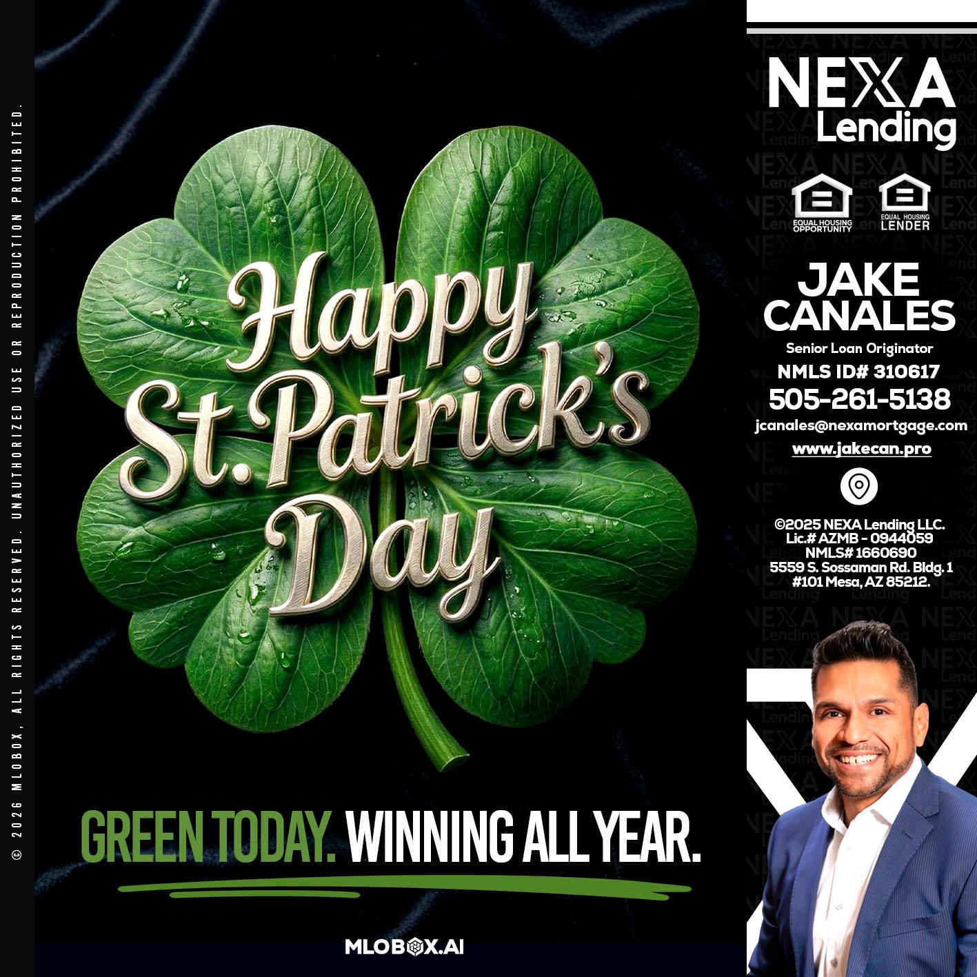 happy st. Patricks day - Jake Canales -Senior Loan Originator