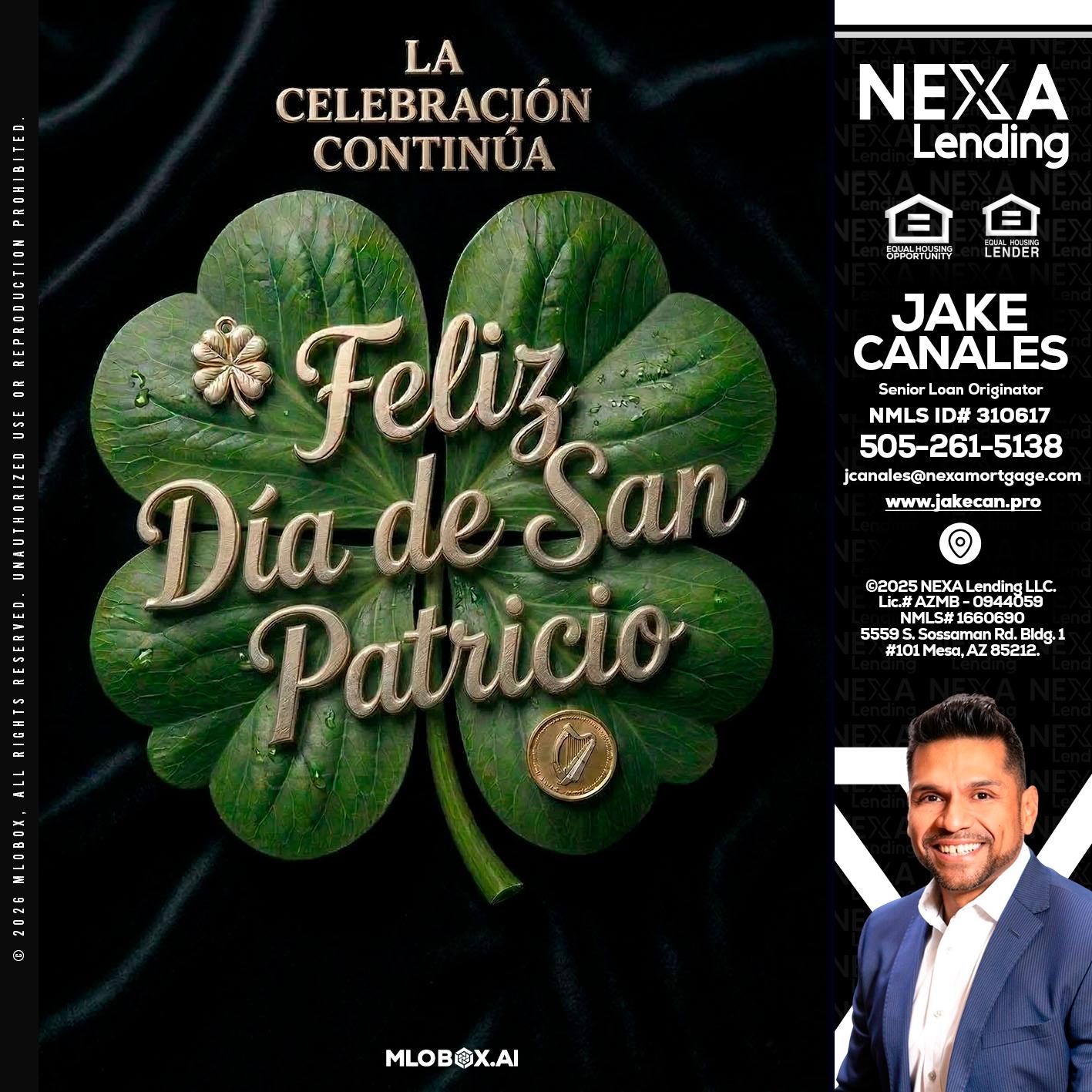 FELIZ DIA DE SAN PATRICIO - Jake Canales -Senior Loan Originator