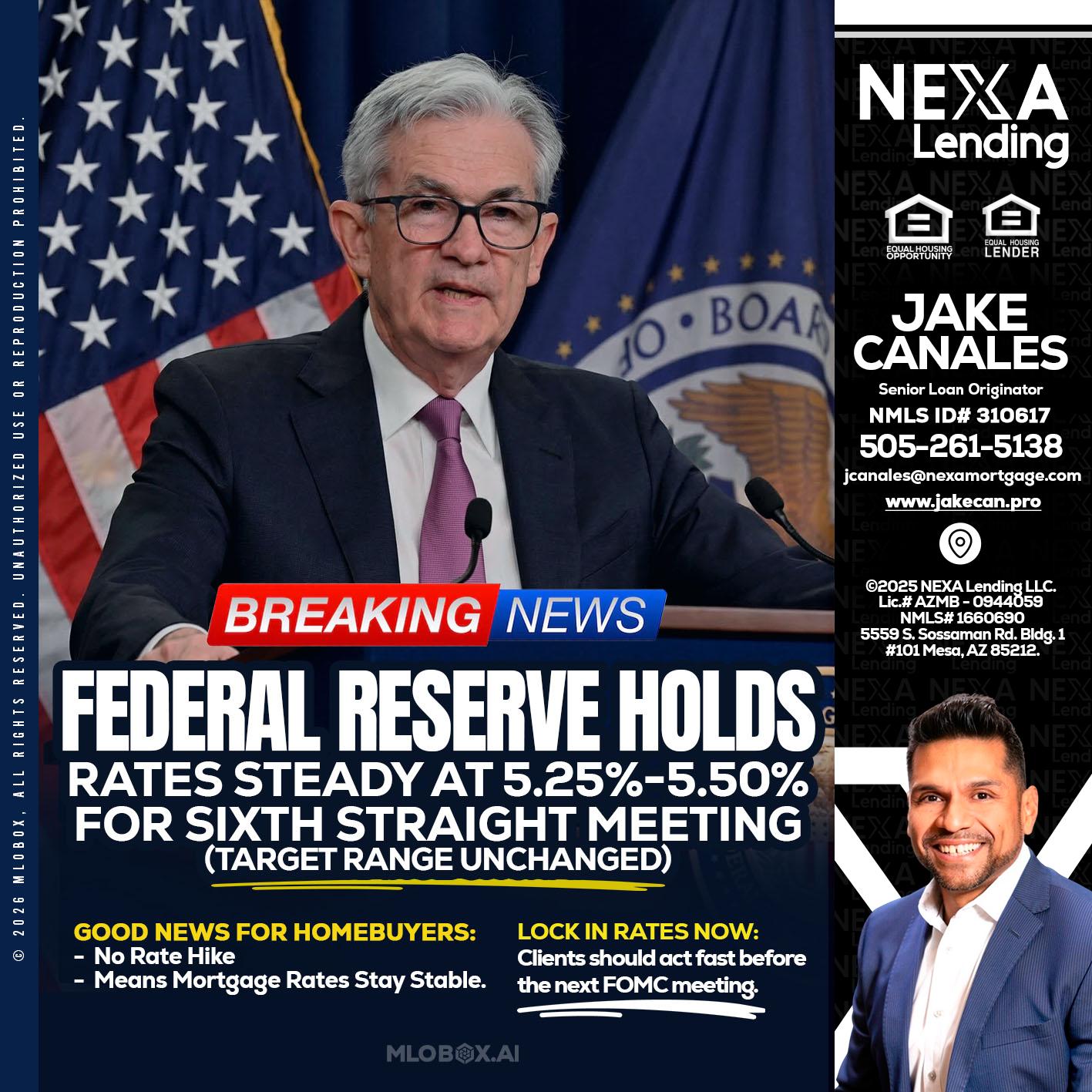 federal reserve - Jake Canales -Senior Loan Originator