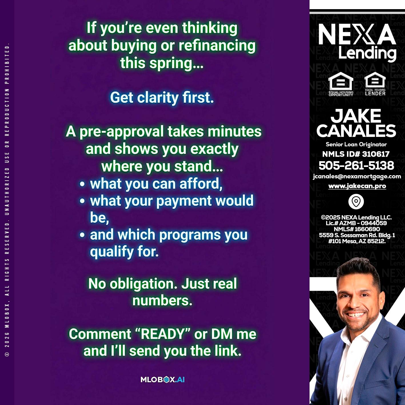 IF YOU THINKING - Jake Canales -Senior Loan Originator
