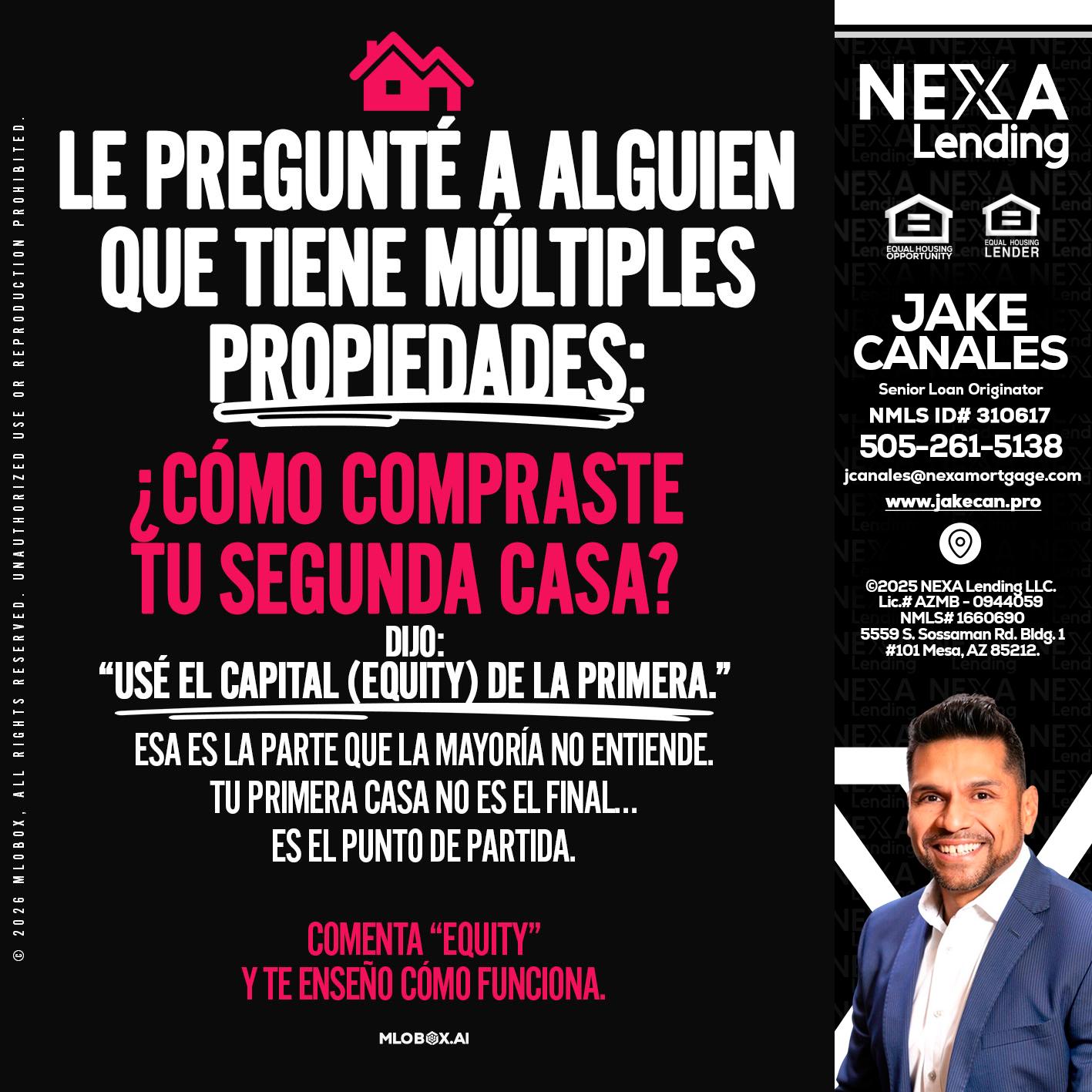 LE PREGUNTE A ALGUIEN - Jake Canales -Senior Loan Originator