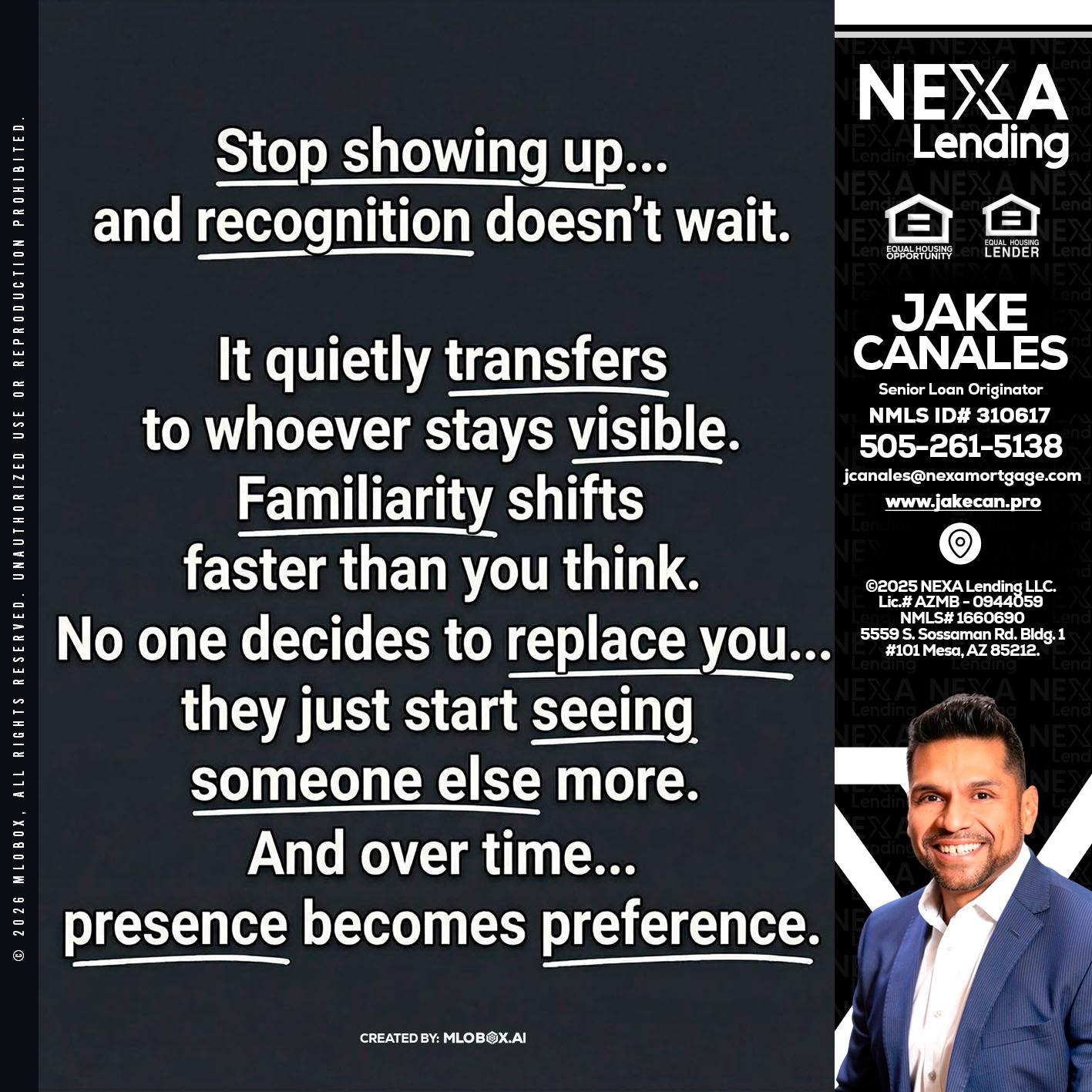 STOP SHOWING - Jake Canales -Senior Loan Originator