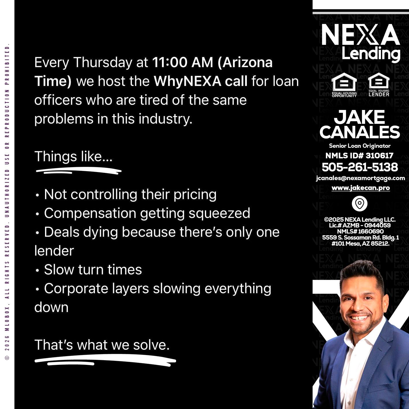 WHY NEXA - Jake Canales -Senior Loan Originator