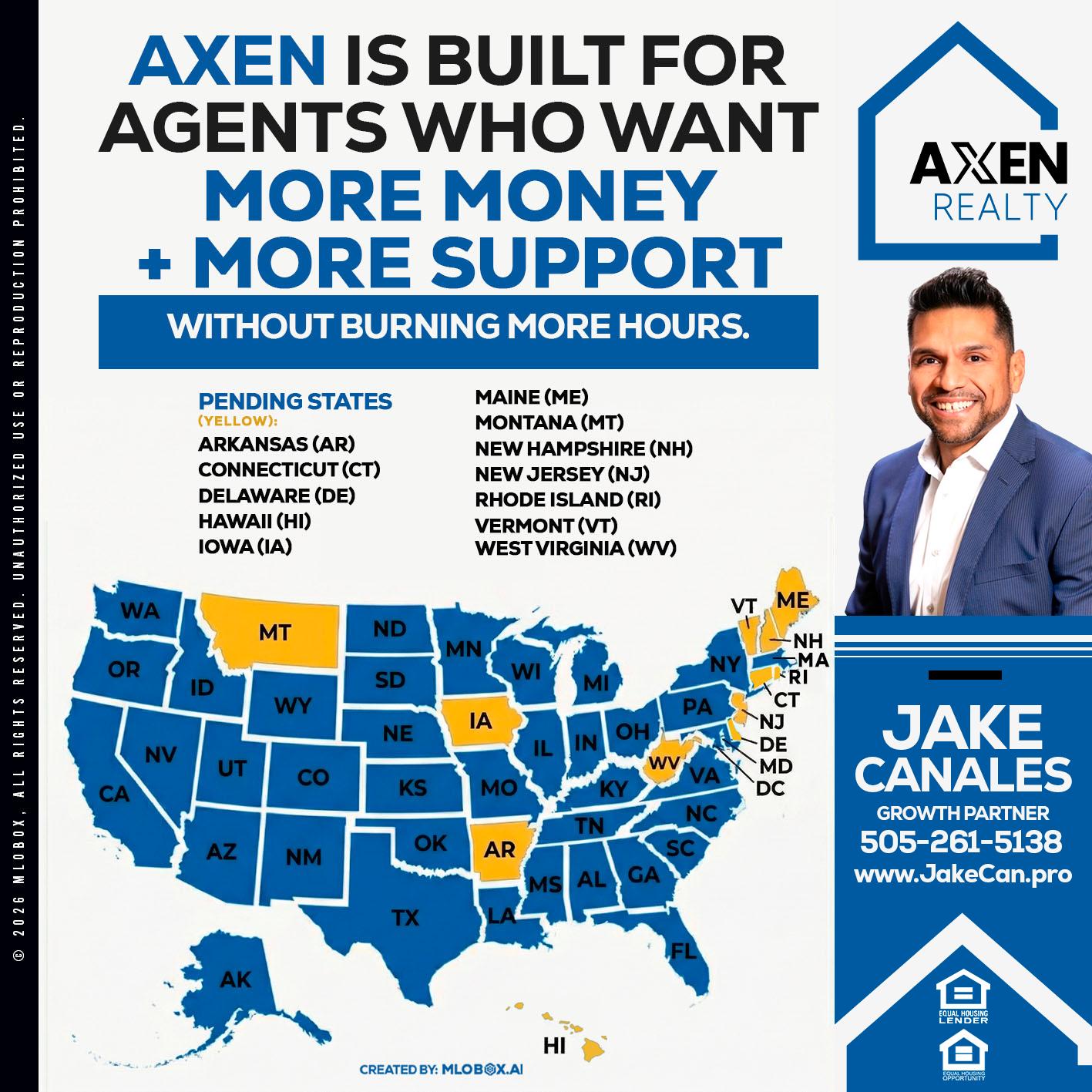 AXEN IS BUILT FOR AGENTS - Jake Canales -Senior Loan Originator