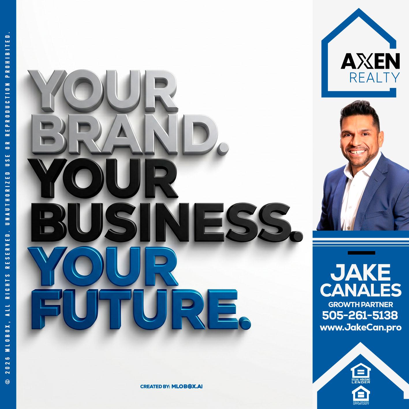 YOUR BRAND - Jake Canales -Senior Loan Originator