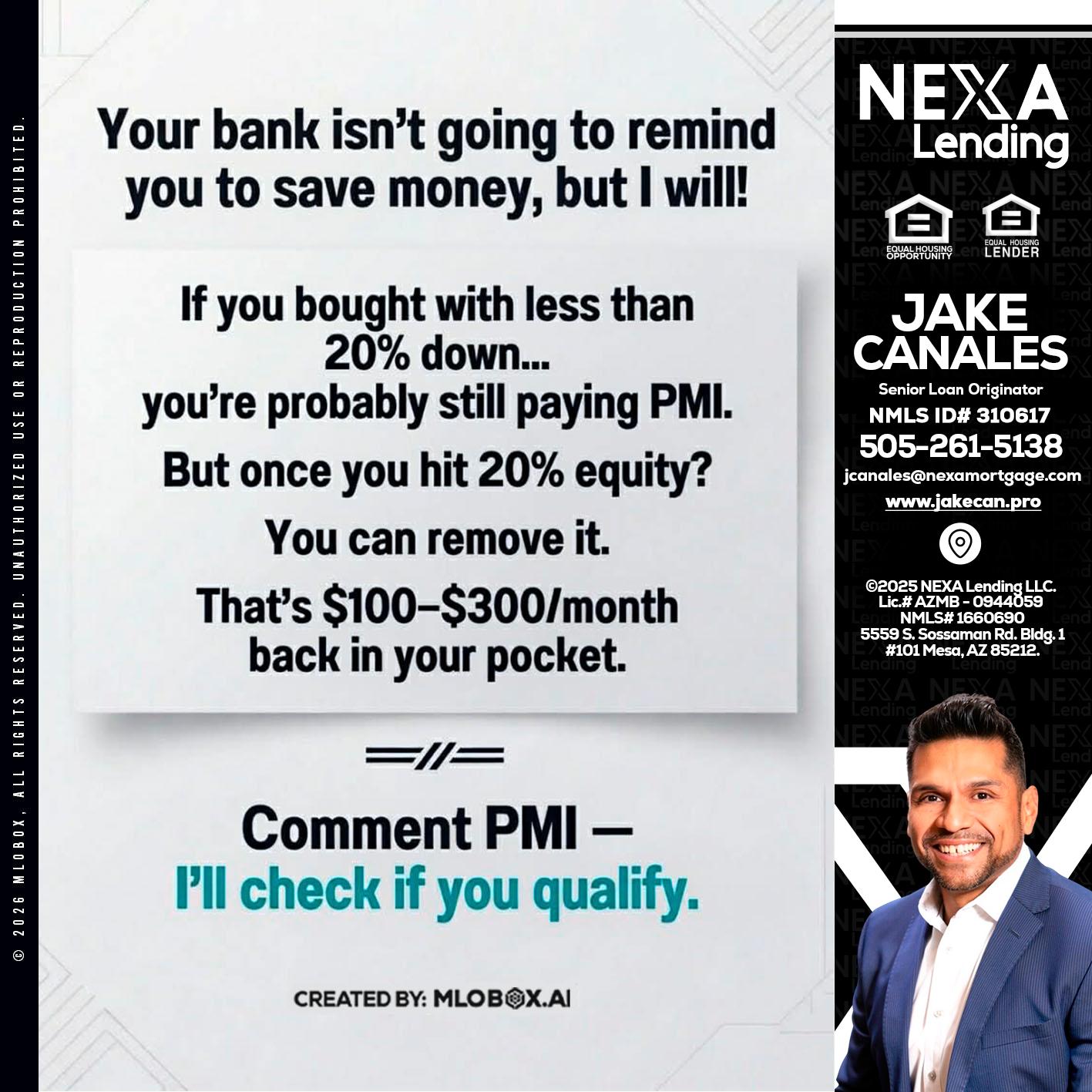 YOUR BANK ISNT - Jake Canales -Senior Loan Originator