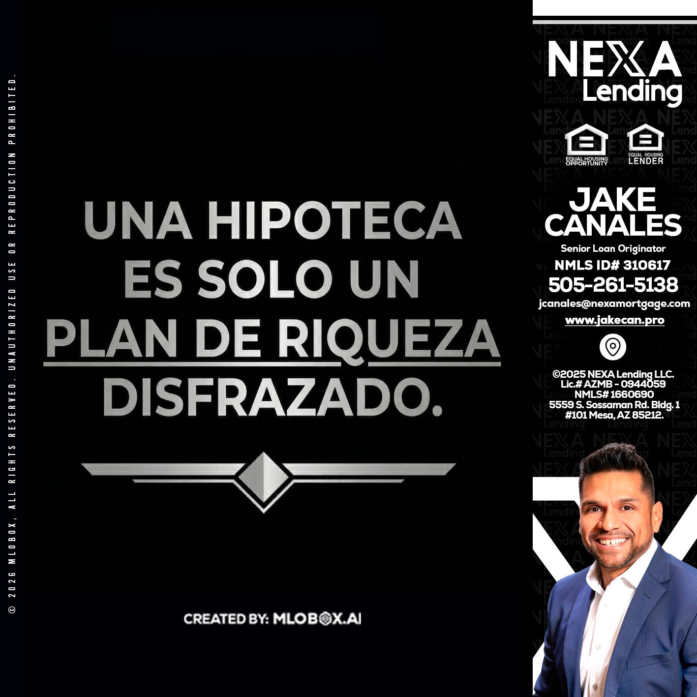UNA HIPOTECA - Jake Canales -Senior Loan Originator