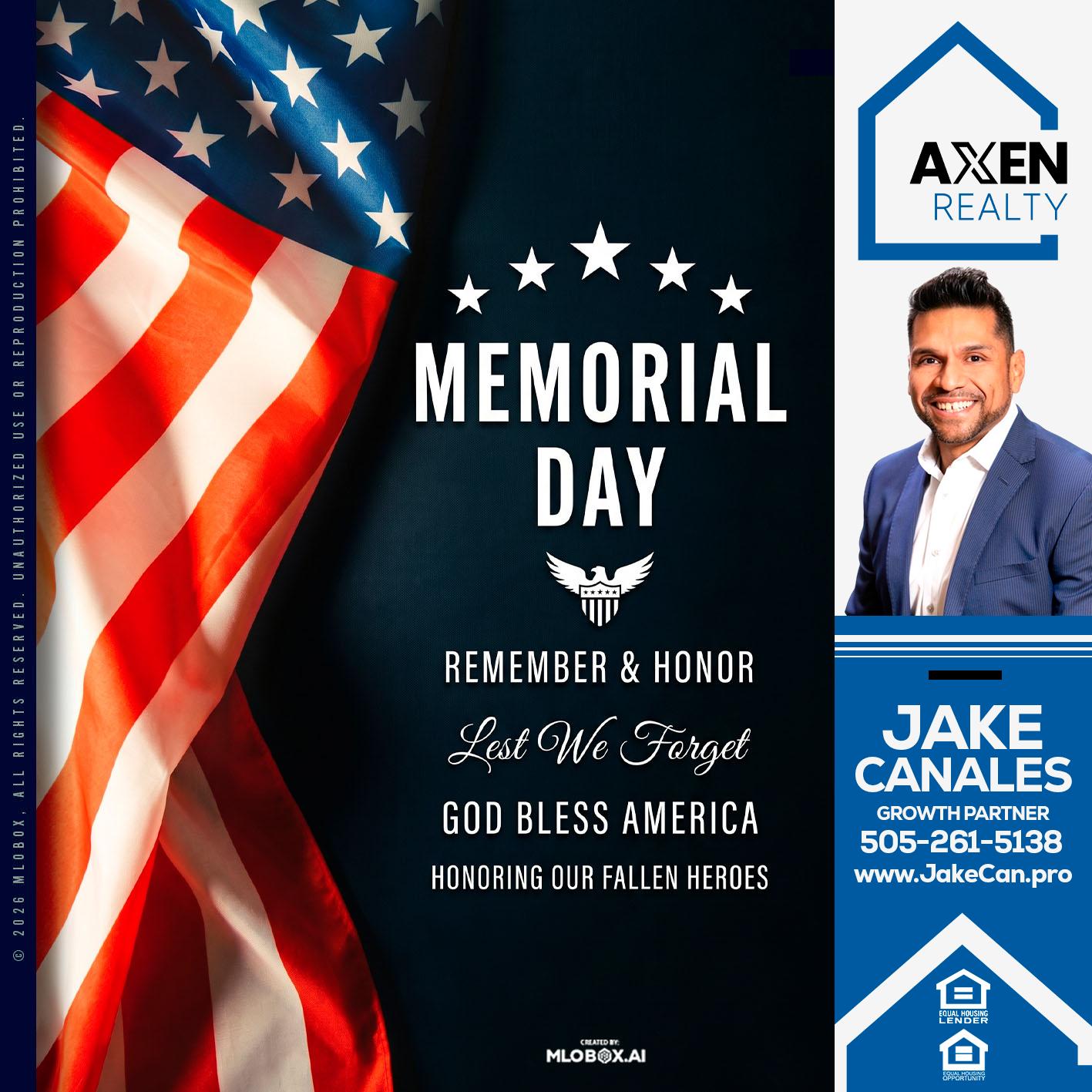 MEMORIAL DAY - Jake Canales -Senior Loan Originator