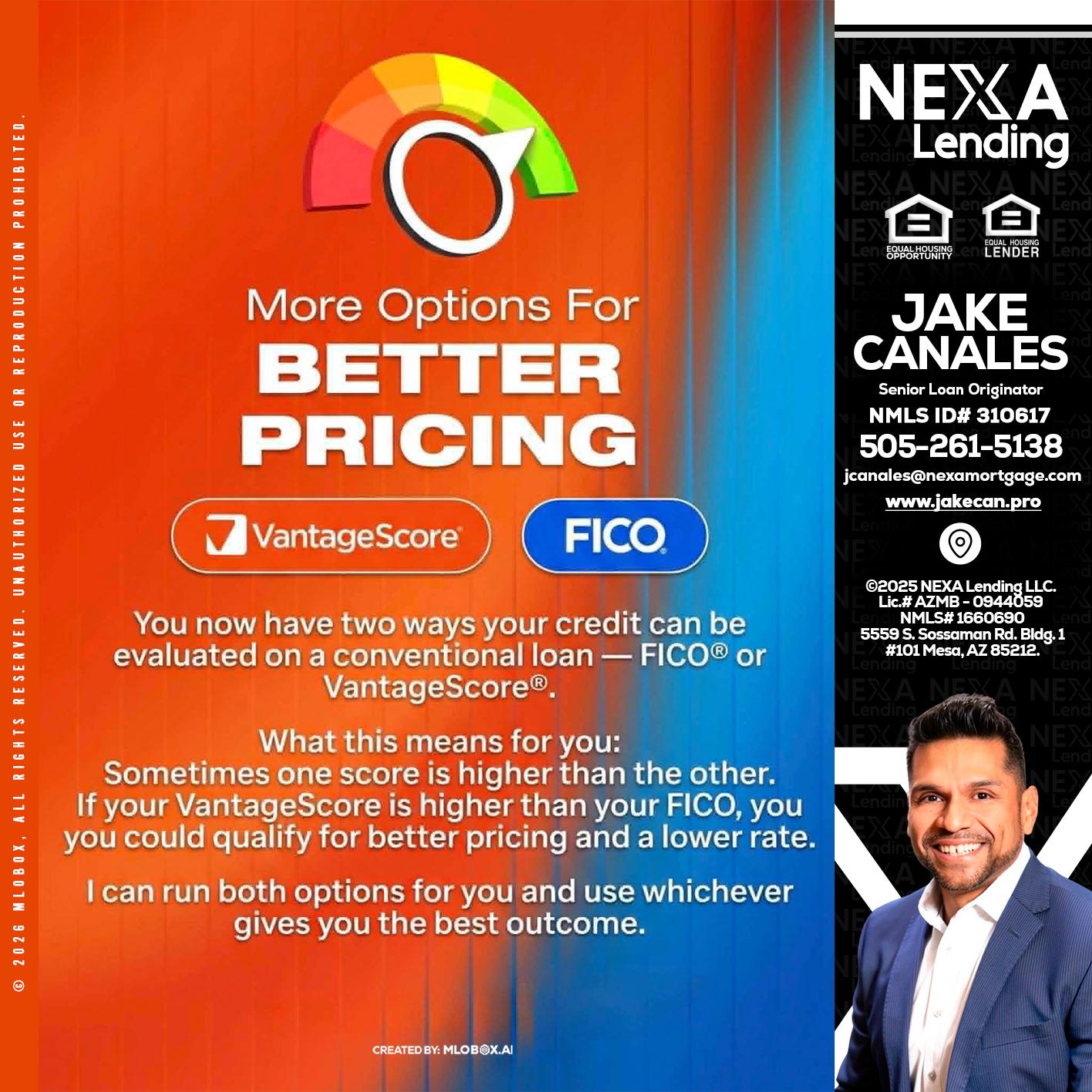 BETTER PRICING - Jake Canales -Senior Loan Originator