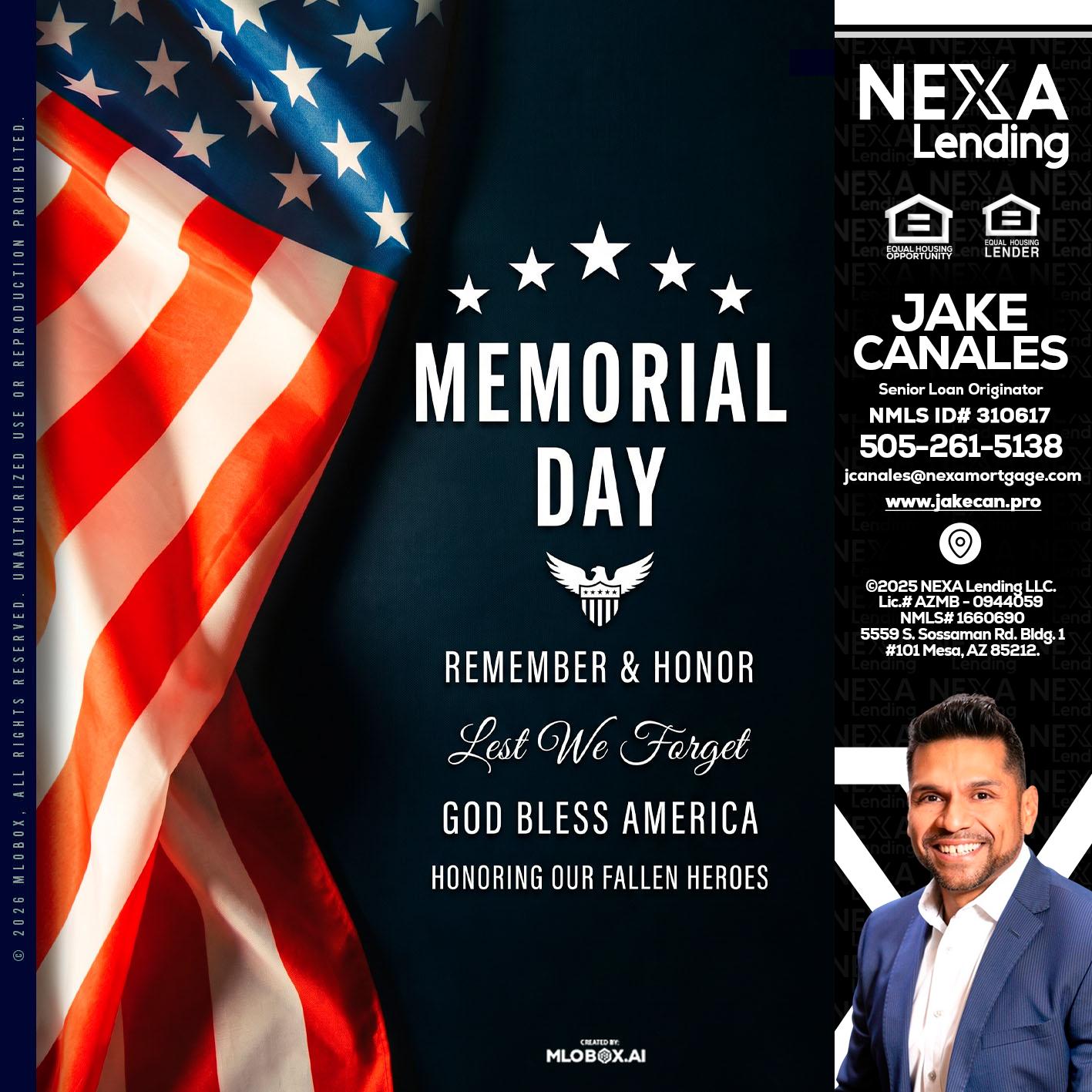 MEMORIAL DAY - Jake Canales -Senior Loan Originator
