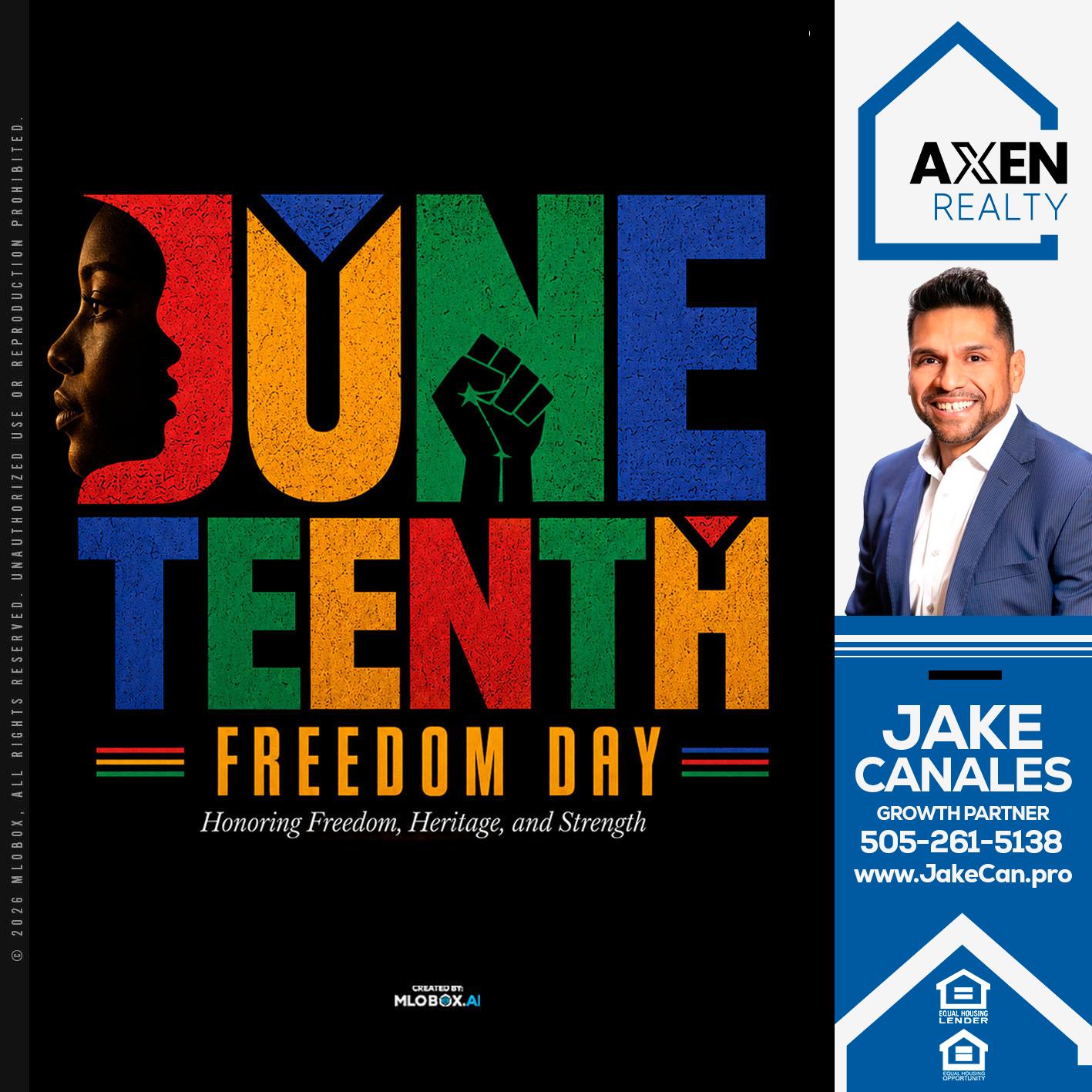 JUNETEENTH - Jake Canales -Senior Loan Originator