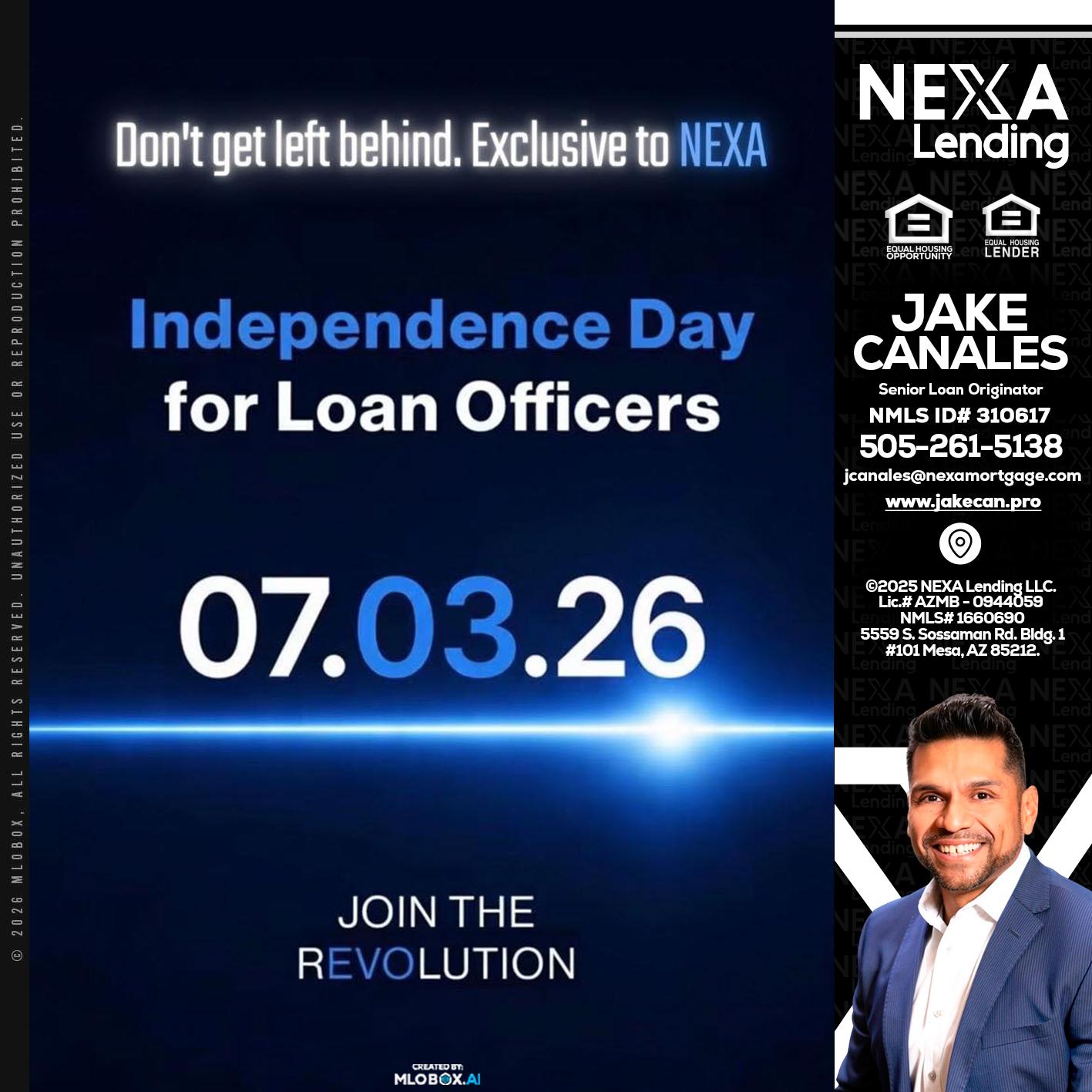 INDEPENDENCE DAY - Jake Canales -Senior Loan Originator