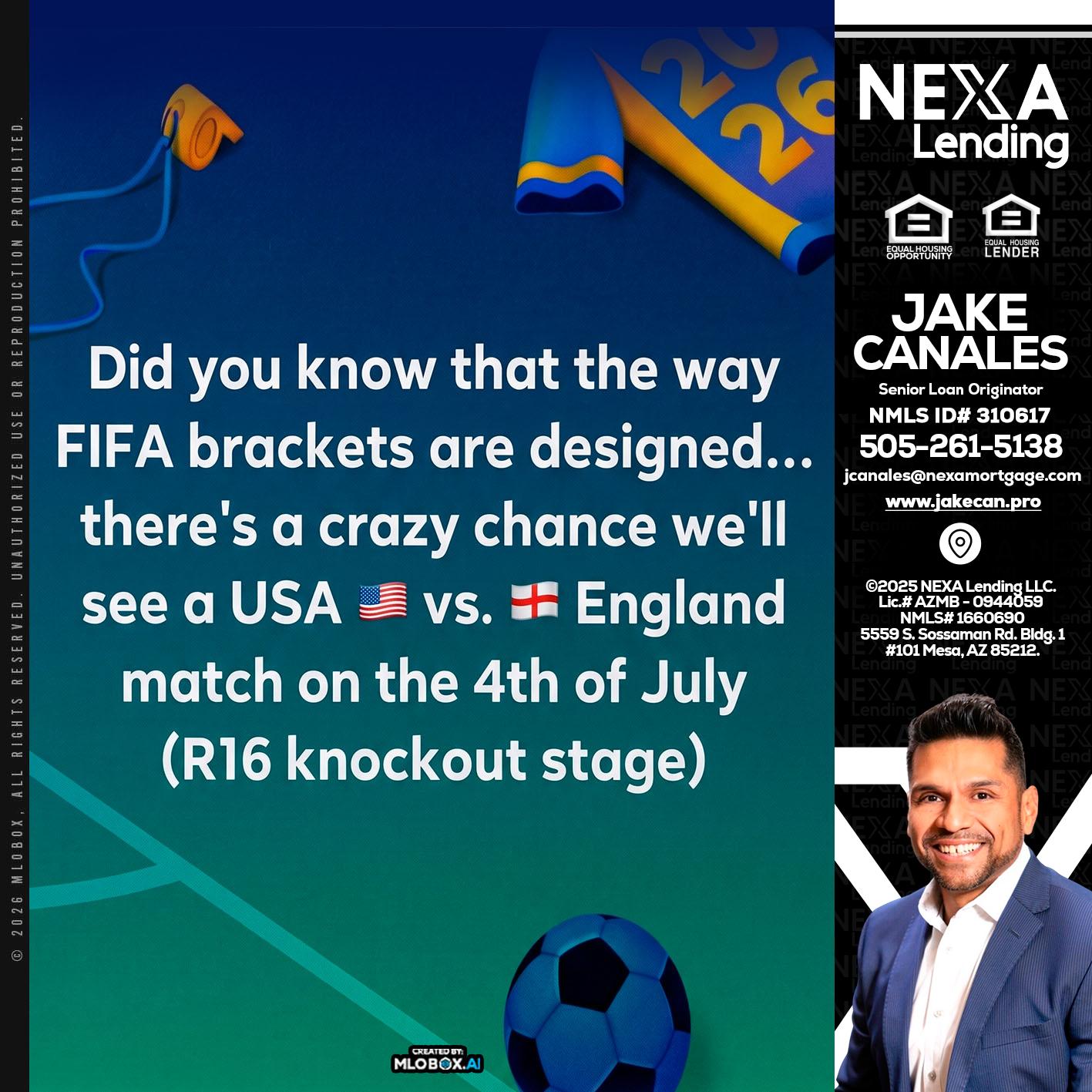 did you know? - Jake Canales -Senior Loan Originator