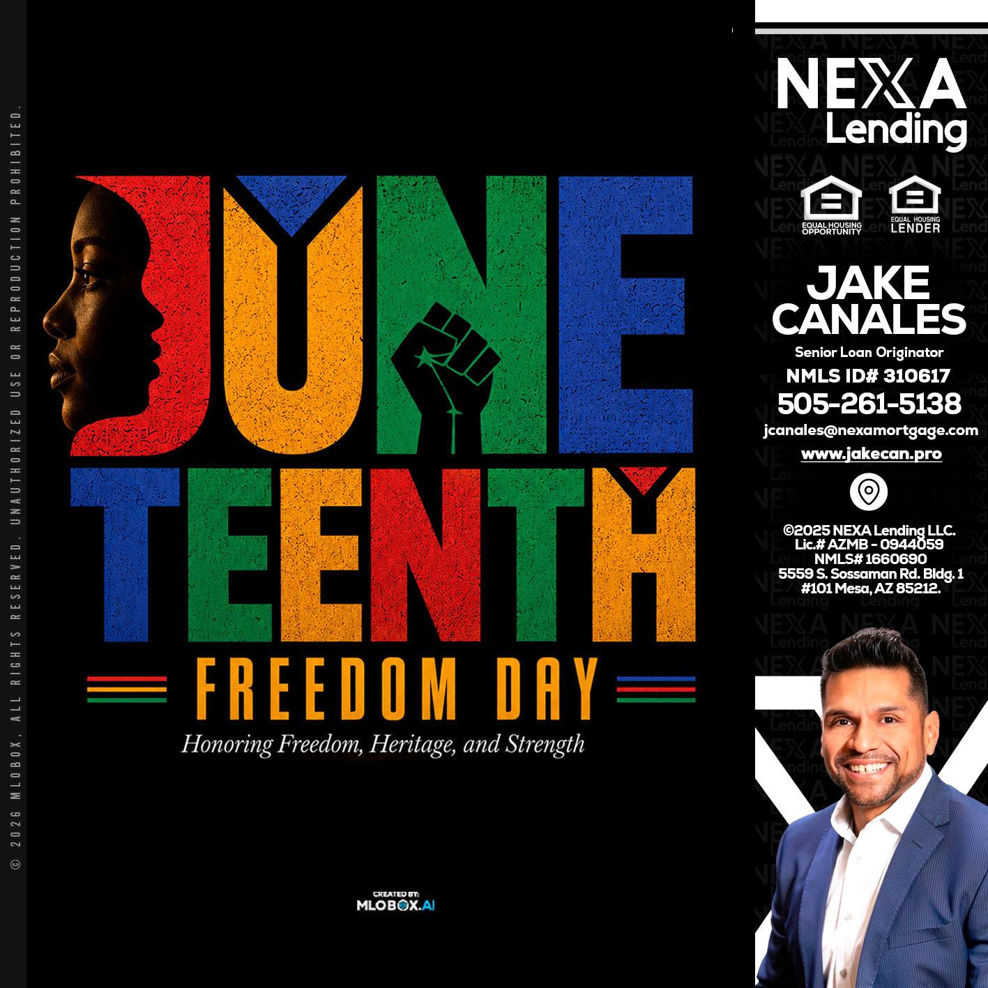Juneteenth - Jake Canales -Senior Loan Originator