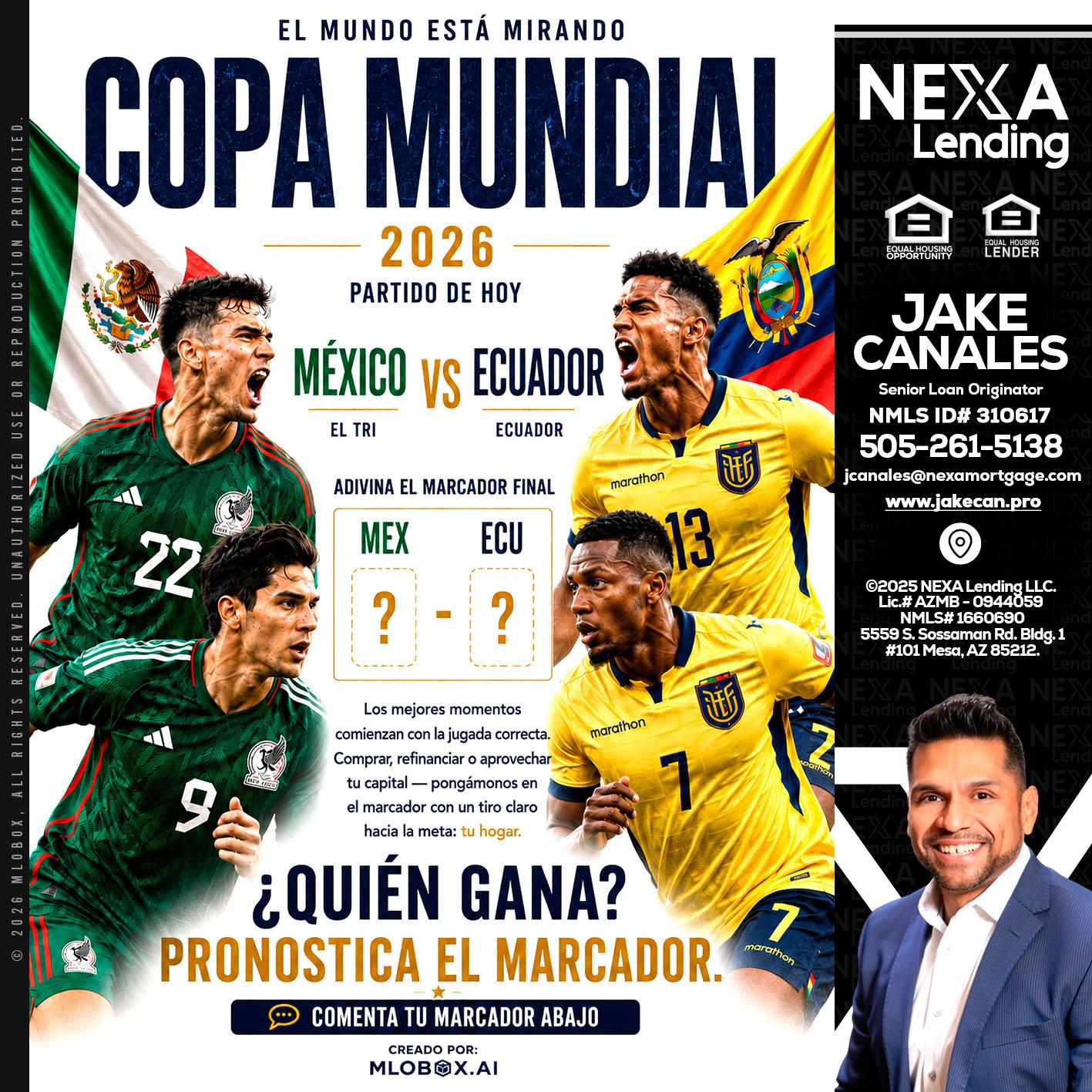 COPA MUNDIAL 2026 - Jake Canales -Senior Loan Originator