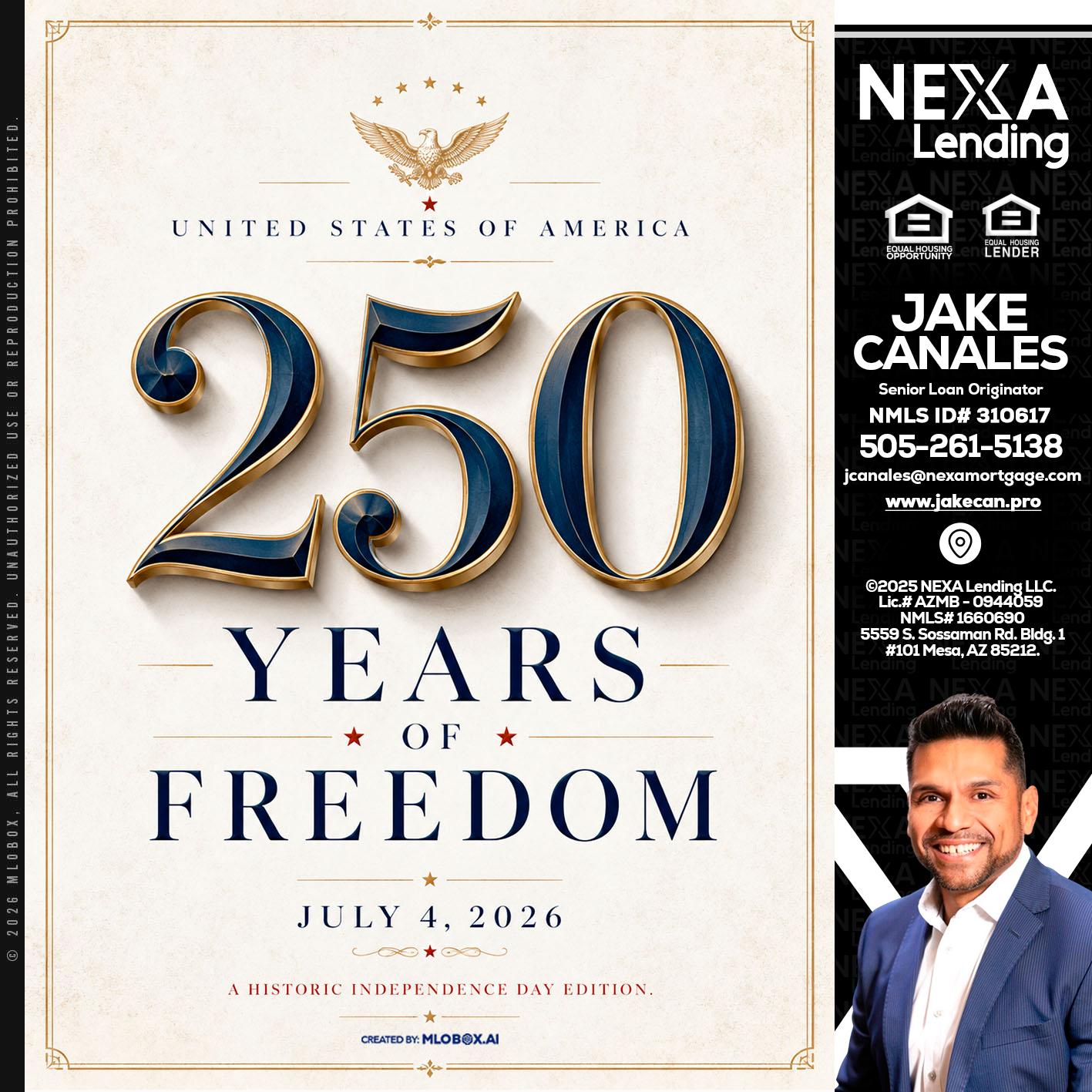 250 YEARS - Jake Canales -Senior Loan Originator