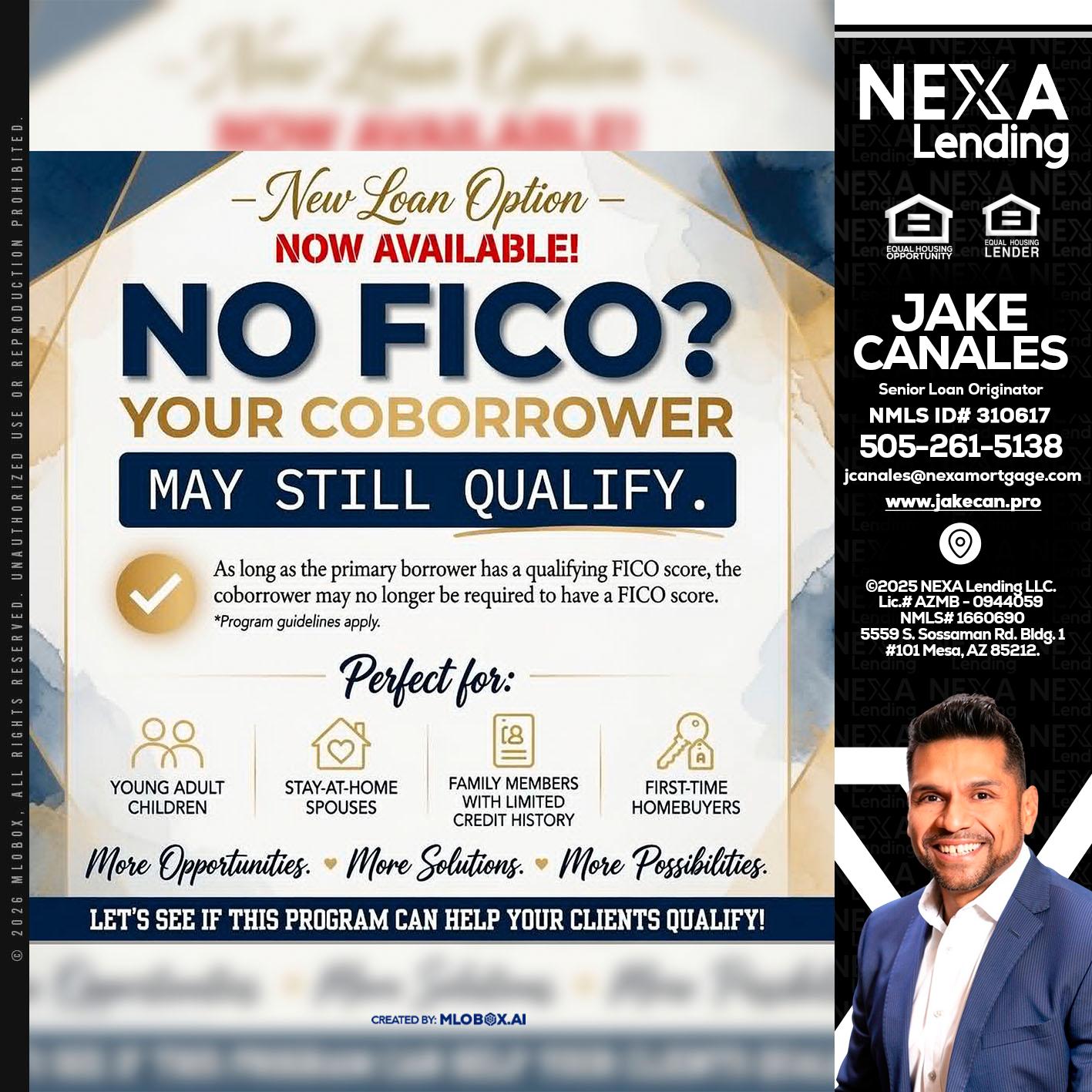 NO FICO? - Jake Canales -Senior Loan Originator