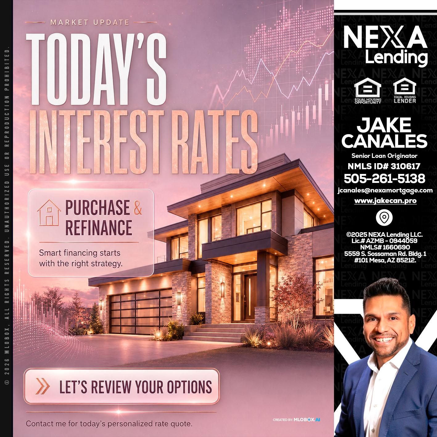 todays interest rates - Jake Canales -Senior Loan Originator
