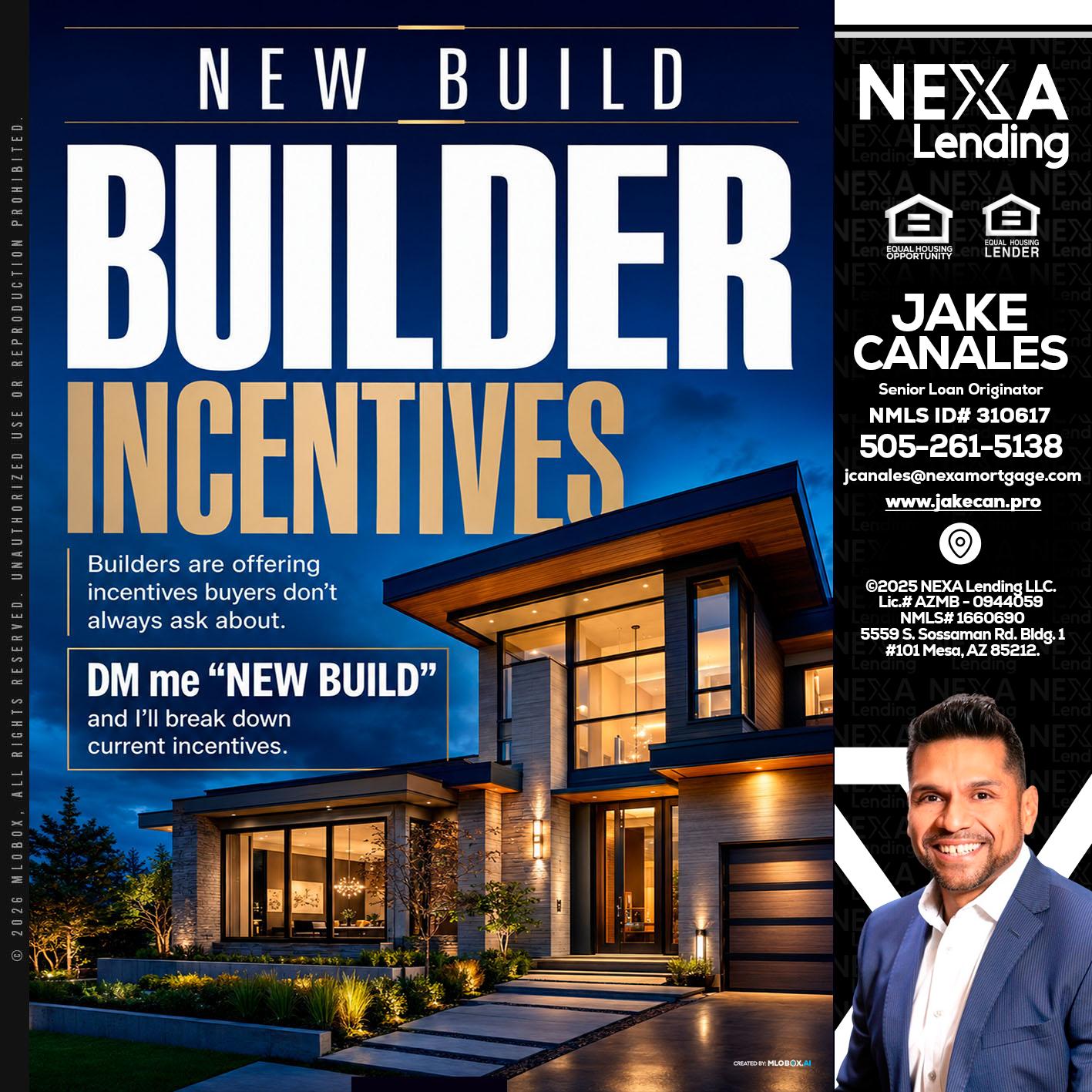 NEW BUILDER - Jake Canales -Senior Loan Originator