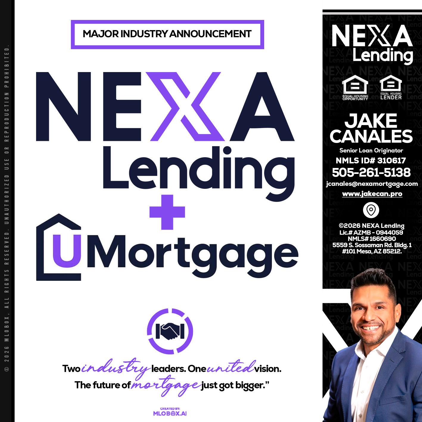 NEXA LENDING U MORTGAGE - Jake Canales -Senior Loan Originator