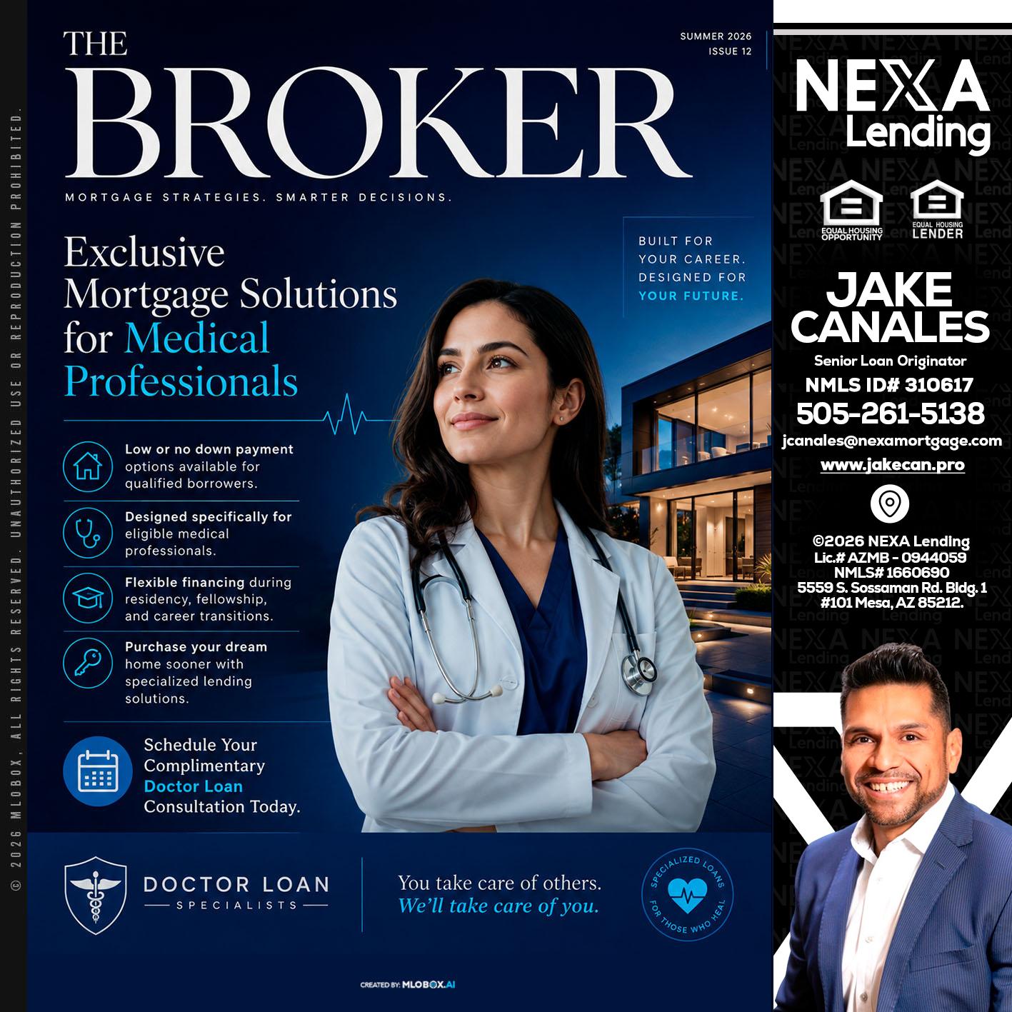 THE BROKER - Jake Canales -Senior Loan Originator
