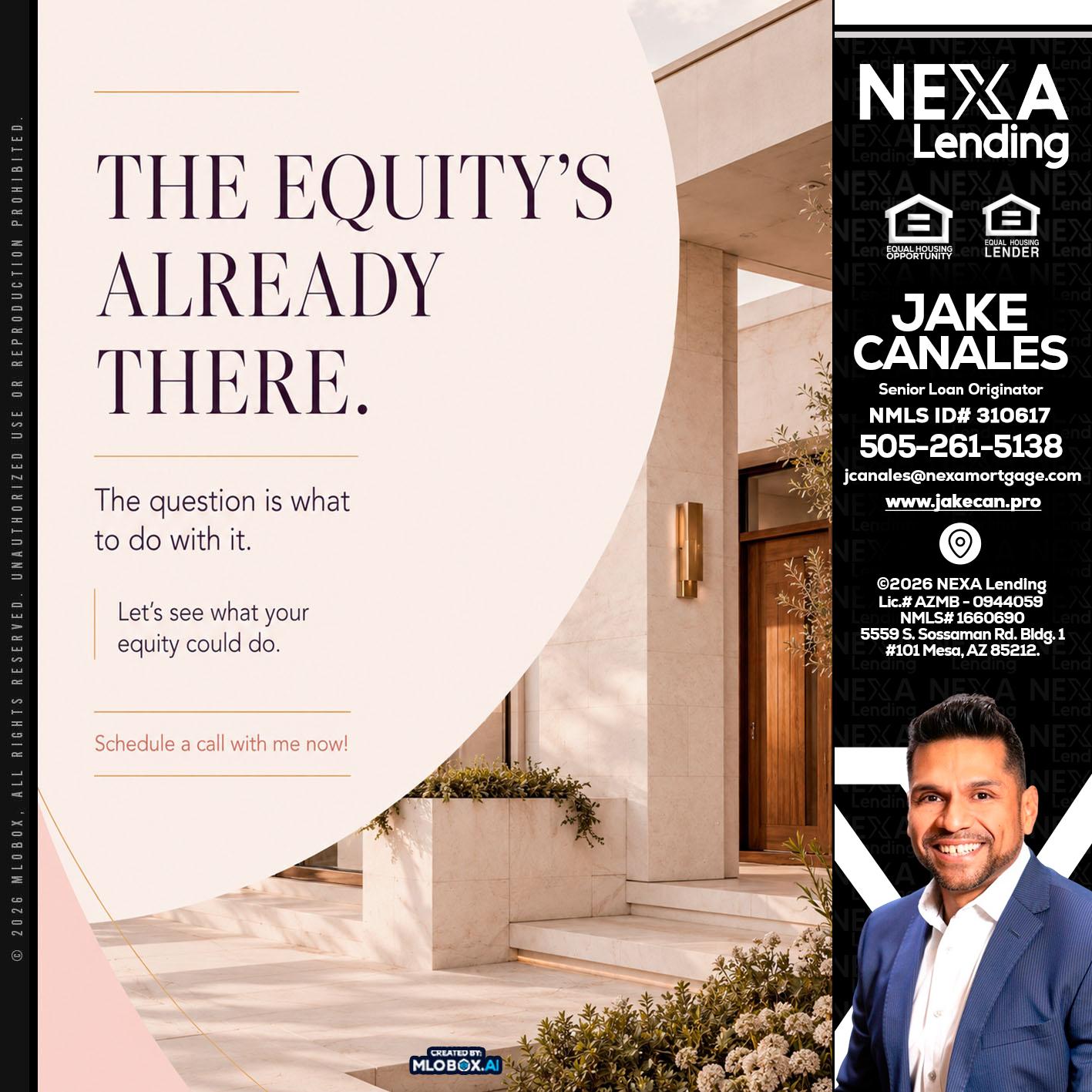 THE EQUITY'S - Jake Canales -Senior Loan Originator