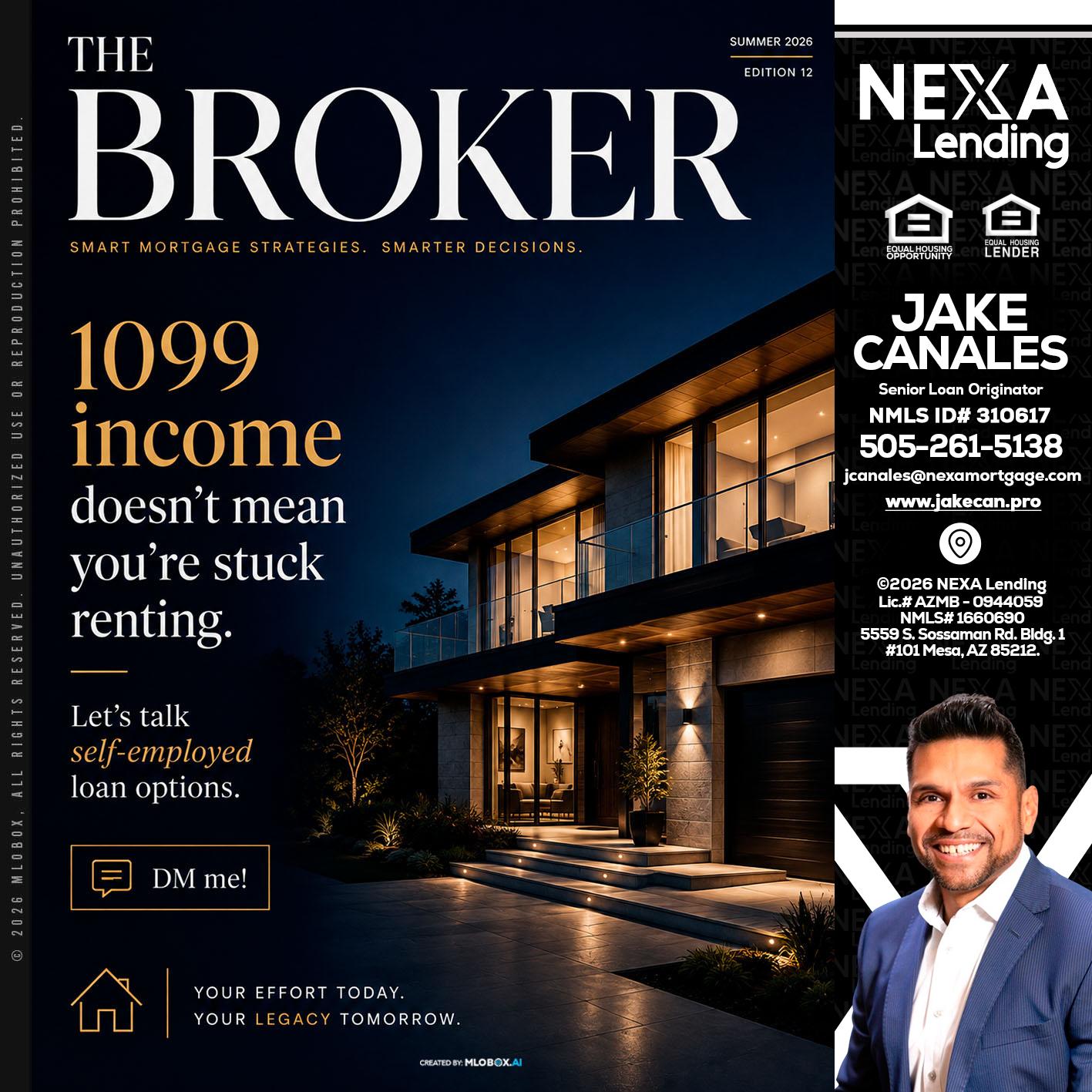 THE BROKER - Jake Canales -Senior Loan Originator