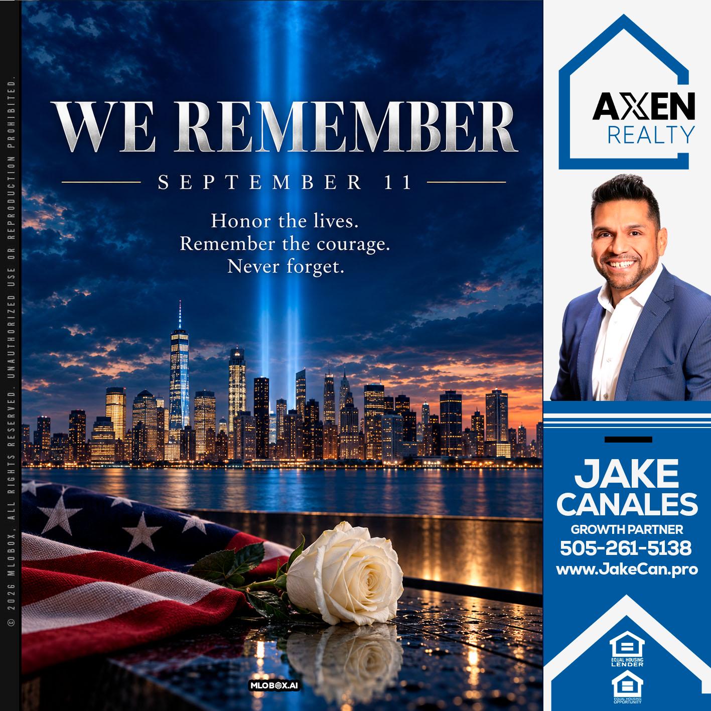 we remember - Jake Canales -Senior Loan Originator