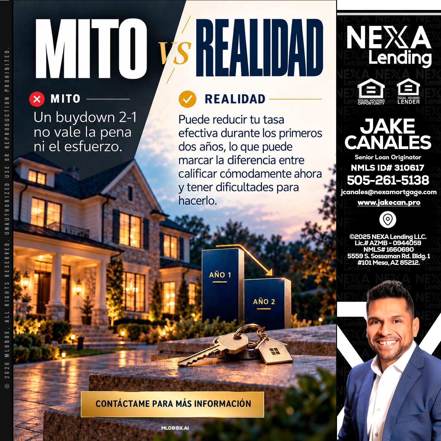 MITO VS REALIDAD - Jake Canales -Senior Loan Originator