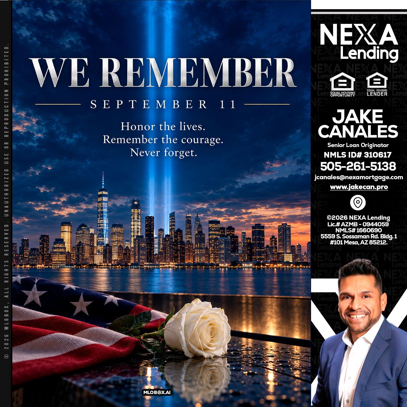 WE REMEMBER - Jake Canales -Senior Loan Originator