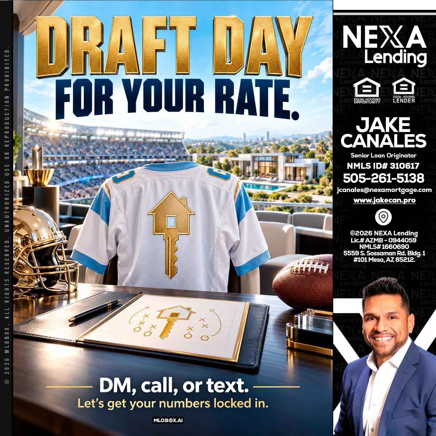 DRAFT DAY - Jake Canales -Senior Loan Originator