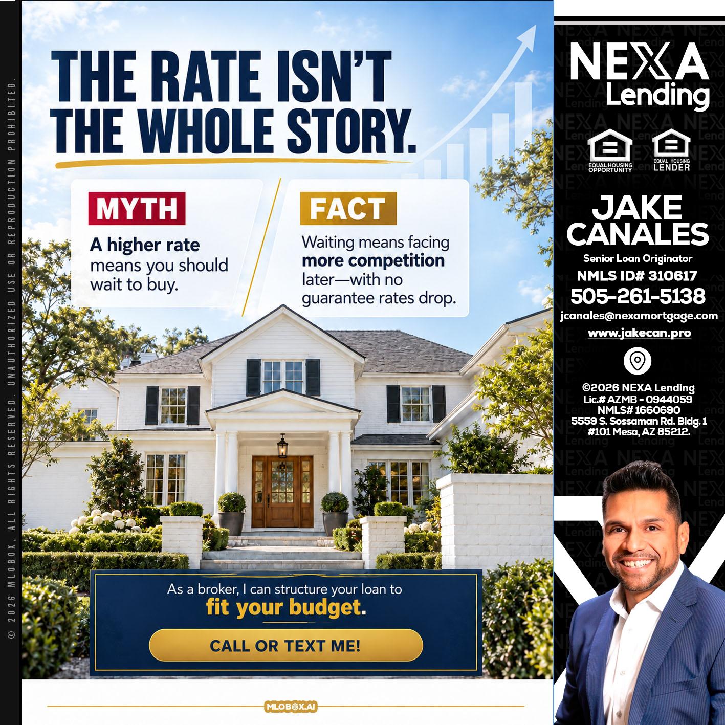 THE RATE ISNT - Jake Canales -Senior Loan Originator