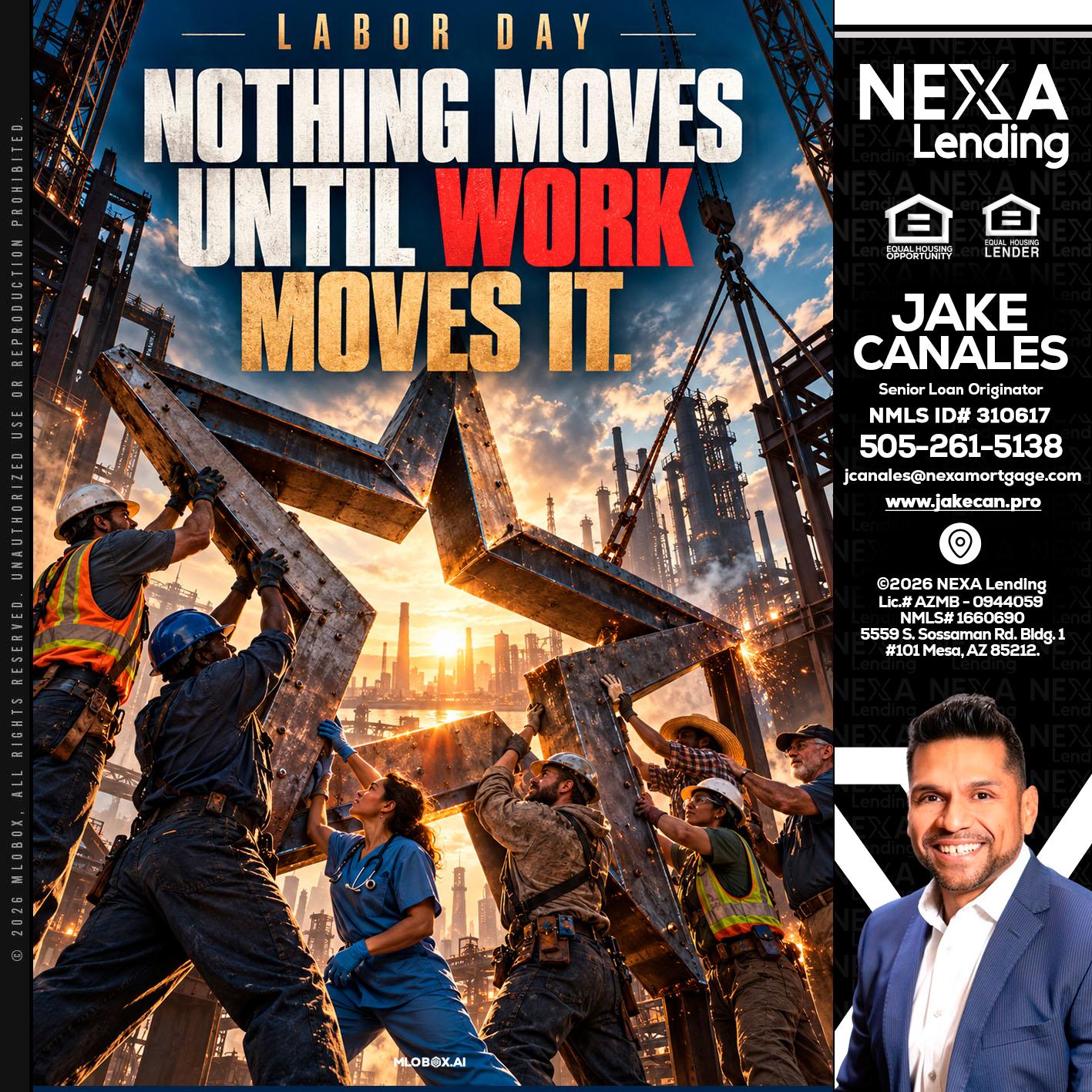LABOR DAY - Jake Canales -Senior Loan Originator